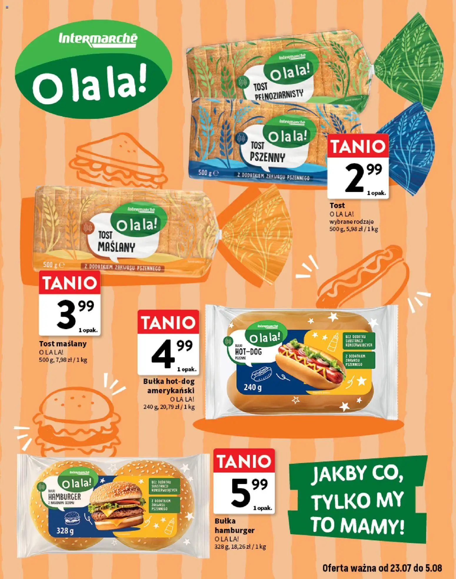 Intermarche gazetka - O La La! Ja to kupuję od 23.07.2026 | Strona: 7 | Produkty: Hamburger, Bułka