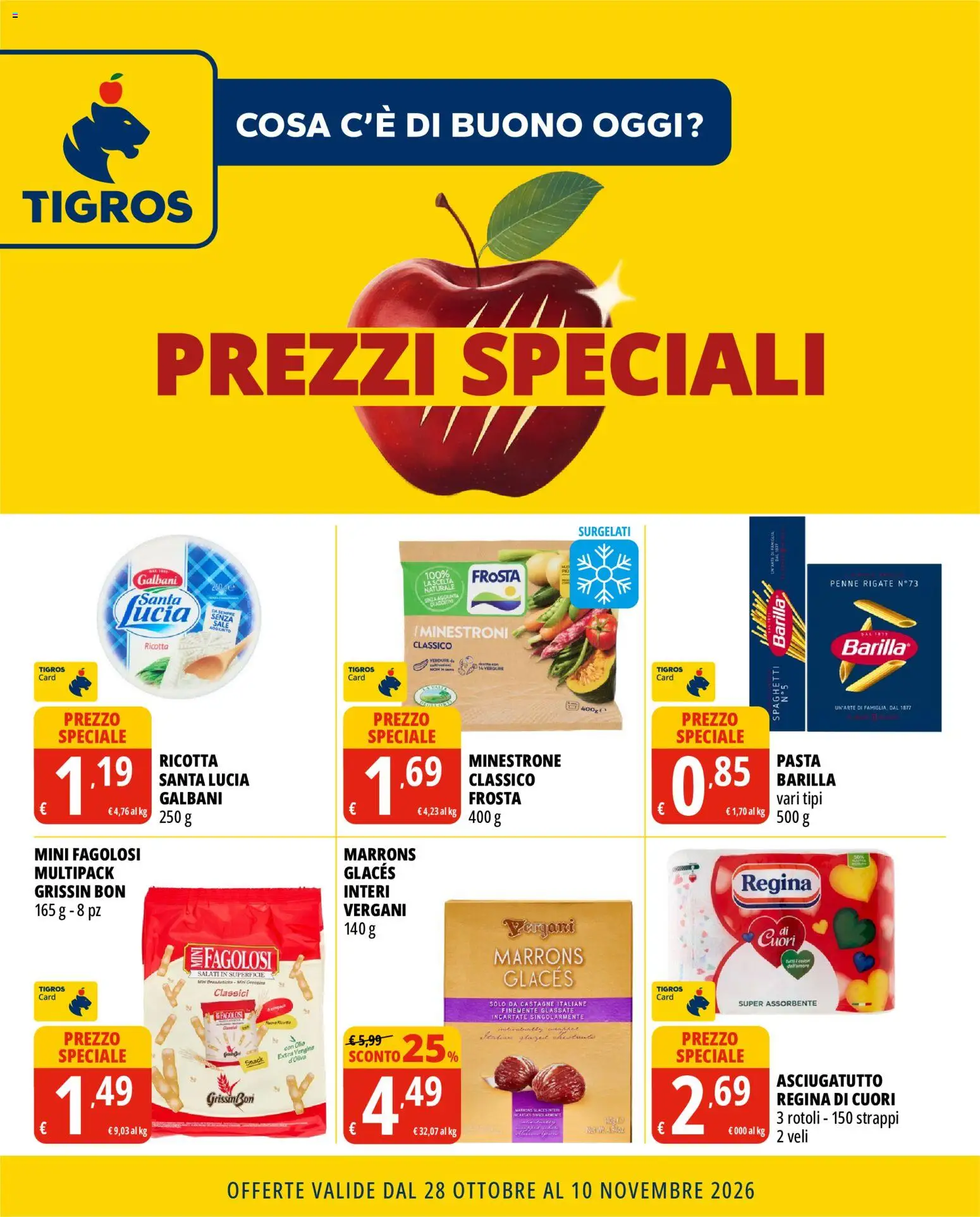 Volantino Tigros del 28/10/2026 | Pagina: 1 | Prodotti: Minestrone, Barilla, Olio extra vergine, Penne
