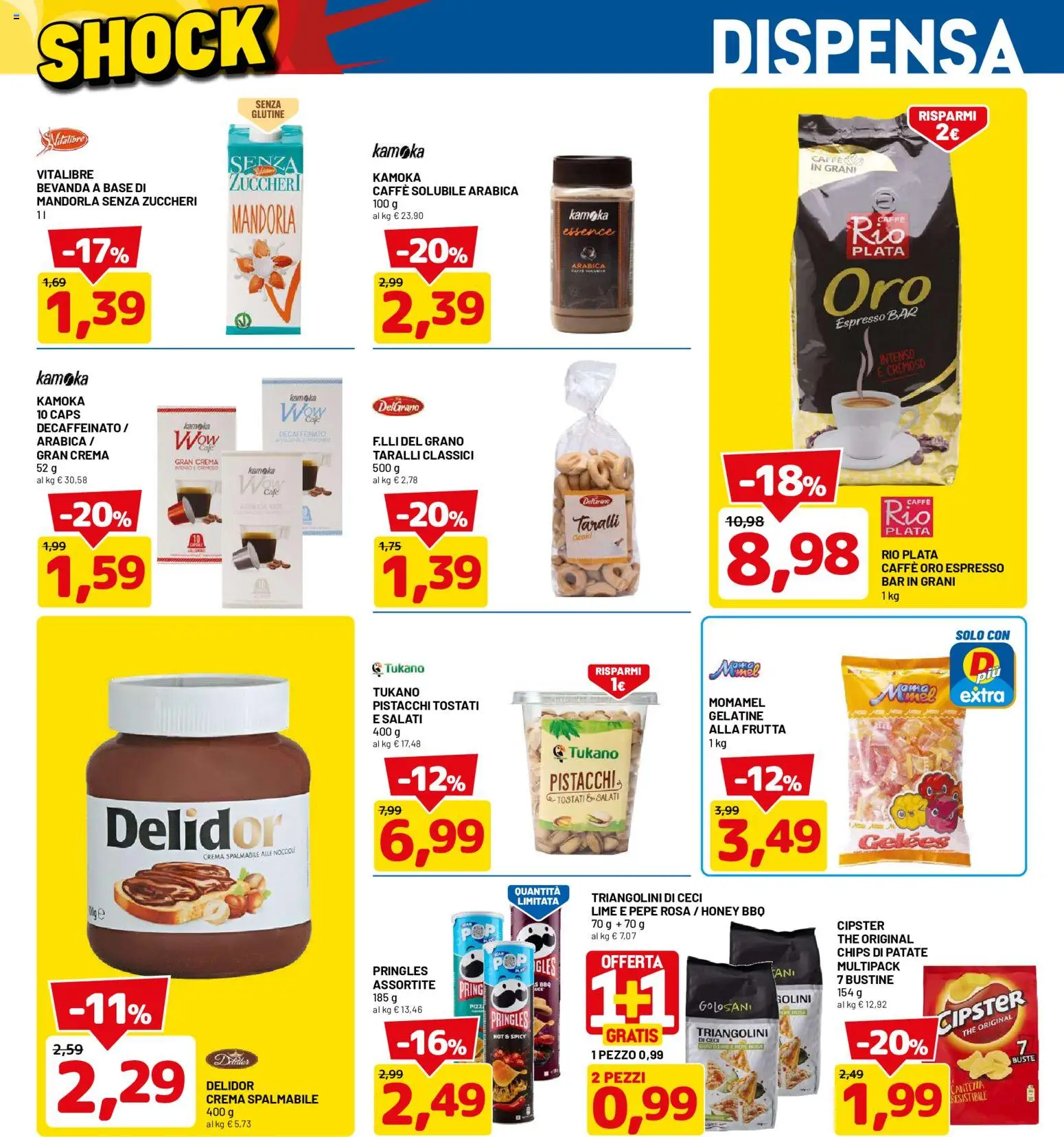Volantino D Più del 14/09/2026 | Pagina: 11 | Prodotti: Caffè, Ceci, Mandorla, Taralli