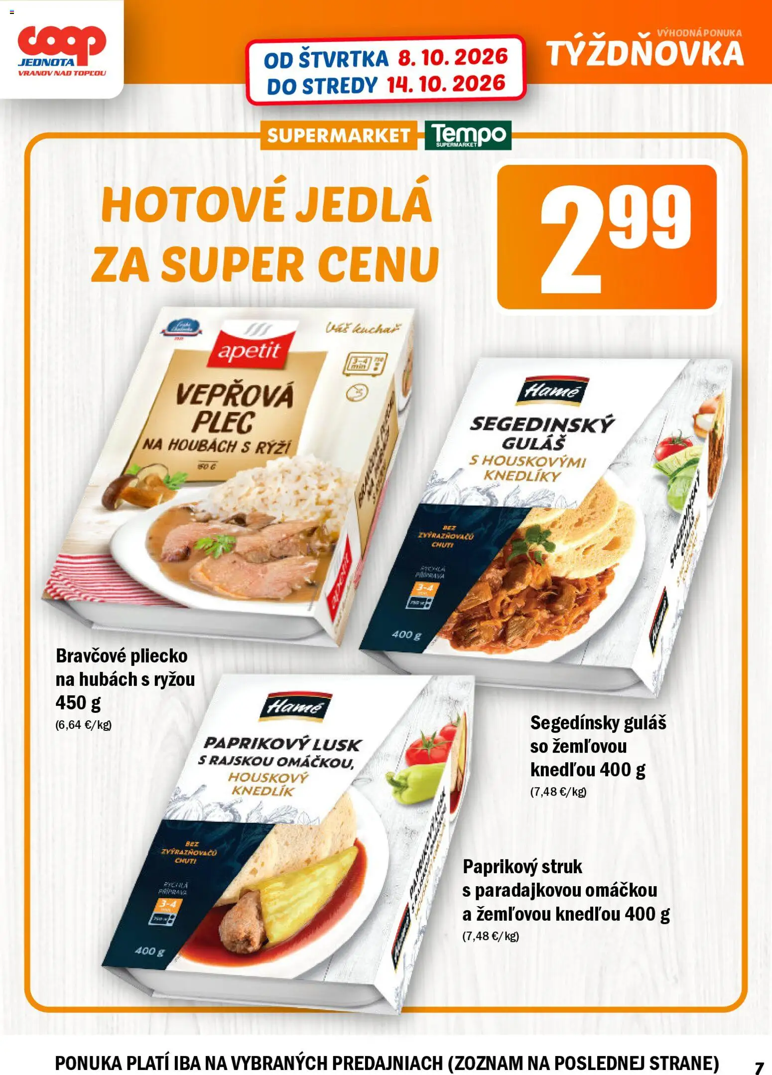Nové COOP Jednota akcie – leták je platný od 08.10.2026 | Strana: 7 | Produkty: Bravčové pliecko, Hotové jedlá, Paprikový struk