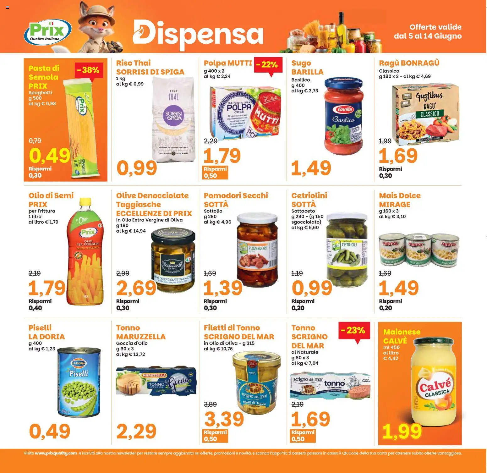 Volantino Prix del 05.06.2026 | Pagina: 15 | Prodotti: Riso, Pomodori secchi, Cetriolini, Olio di Oliva