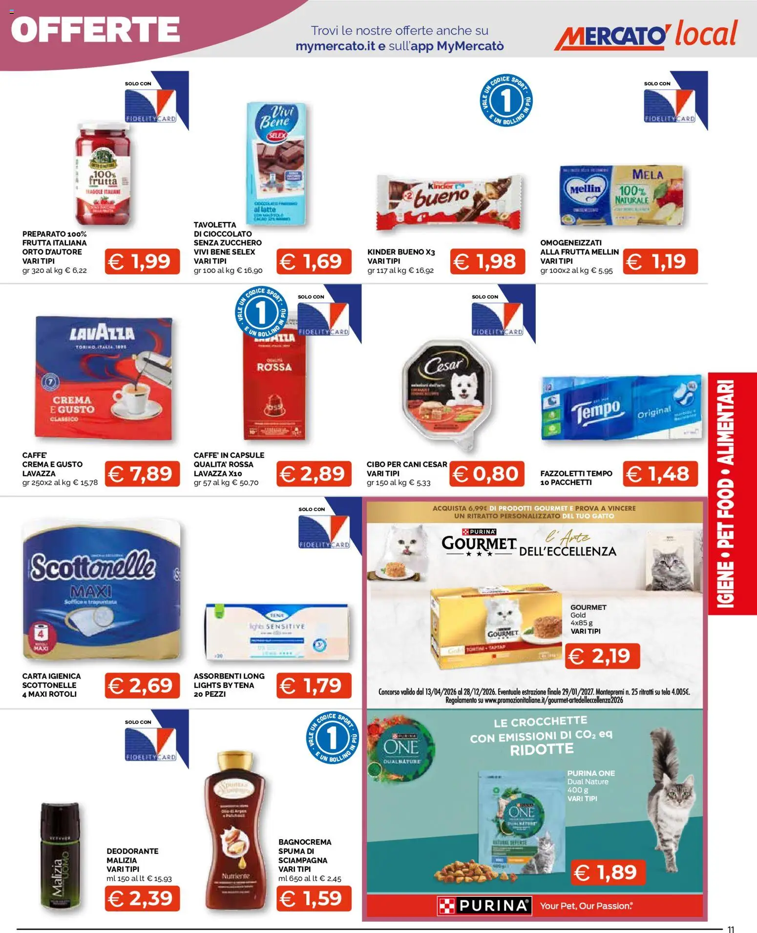 Volantino Mercatò del 22/10/2026 | Pagina: 11 | Prodotti: Deodorante, Frutta, Crocchette, Cibo per cani