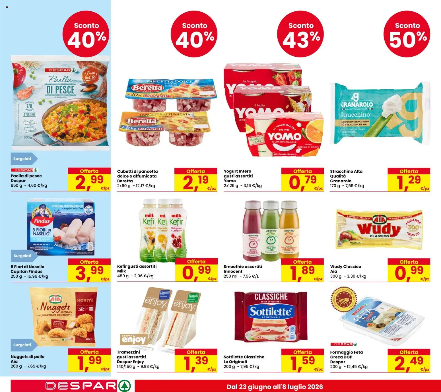 Volantino Despar del 23/06/2026 | Pagina: 18 | Prodotti: Yogurt, Tè, Formaggio, Feta
