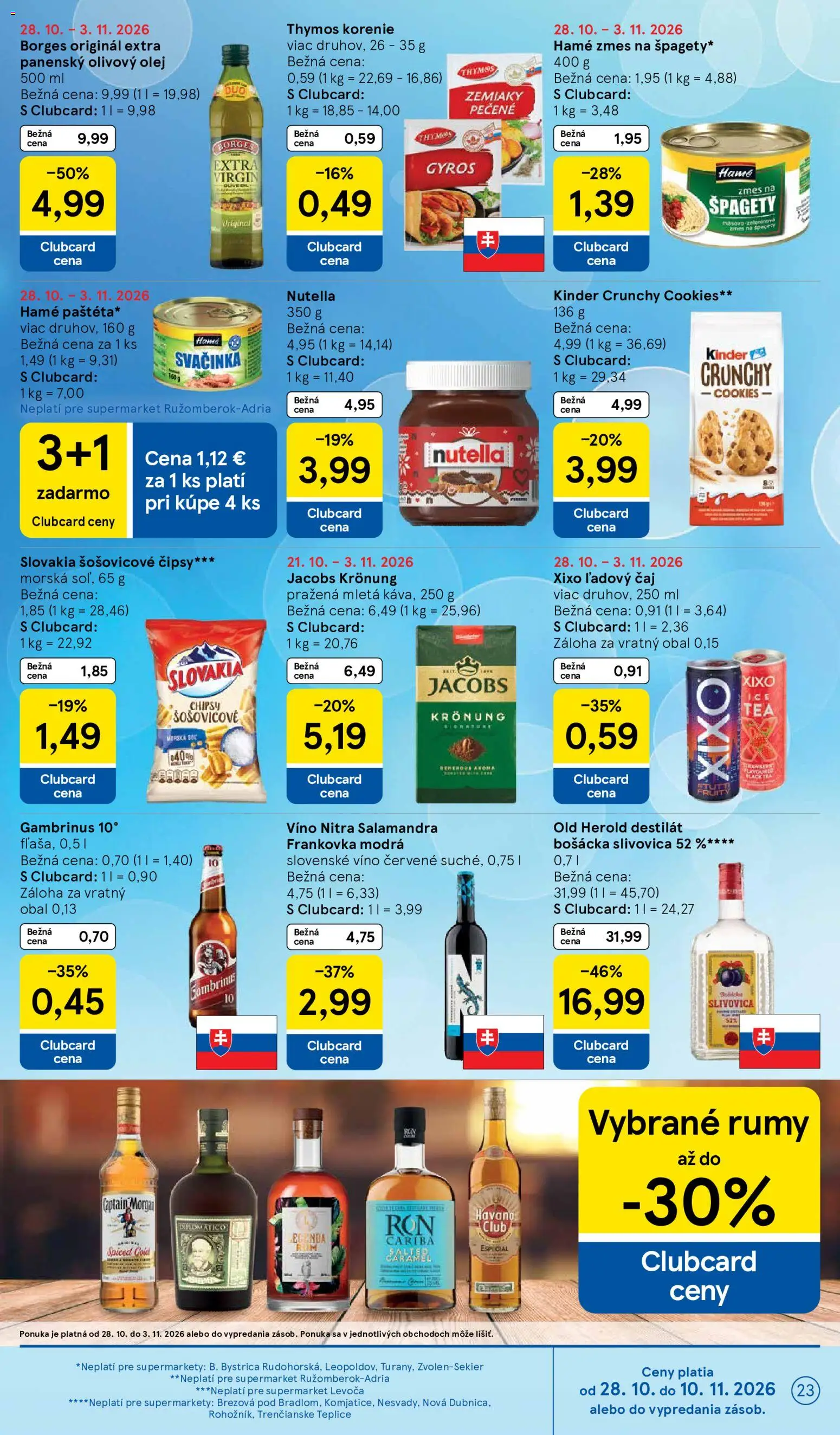 Nové Tesco akcie – leták je platný od 28.10.2026 | Strana: 23 | Produkty: Extra panenský olivový olej, Bošácka slivovica, Slivovica, Korenie