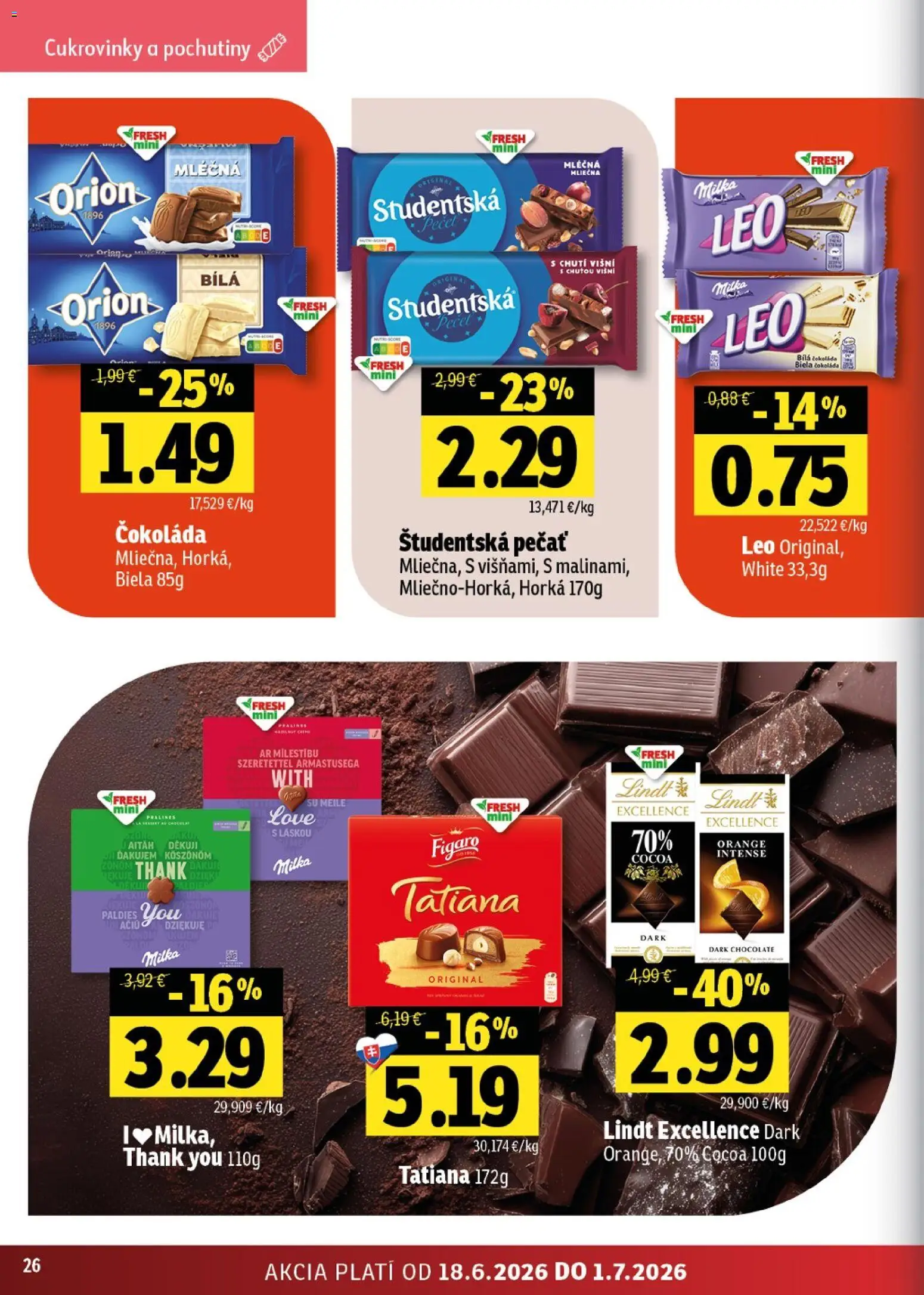 Nové Fresh akcie – leták je platný od 18.06.2026 | Strana: 26 | Produkty: Lindt, Čokoláda, Študentská pečať, Milka