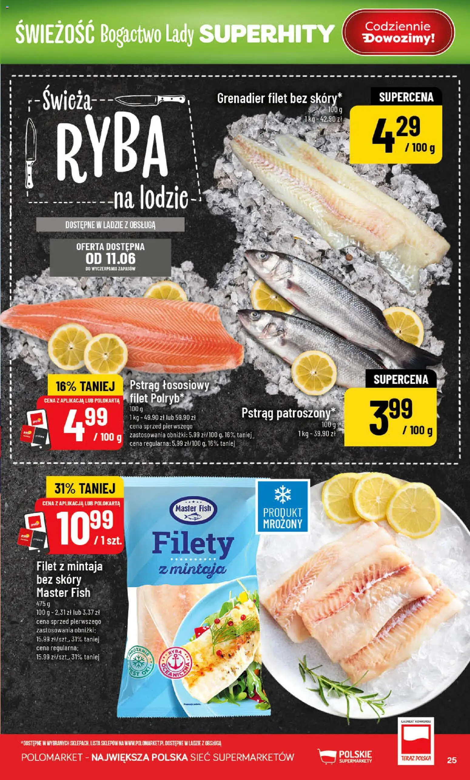POLOmarket gazetka od 10.06.2026 | Strona: 25 | Produkty: Pstrąg, Pstrąg łososiowy, Ryba