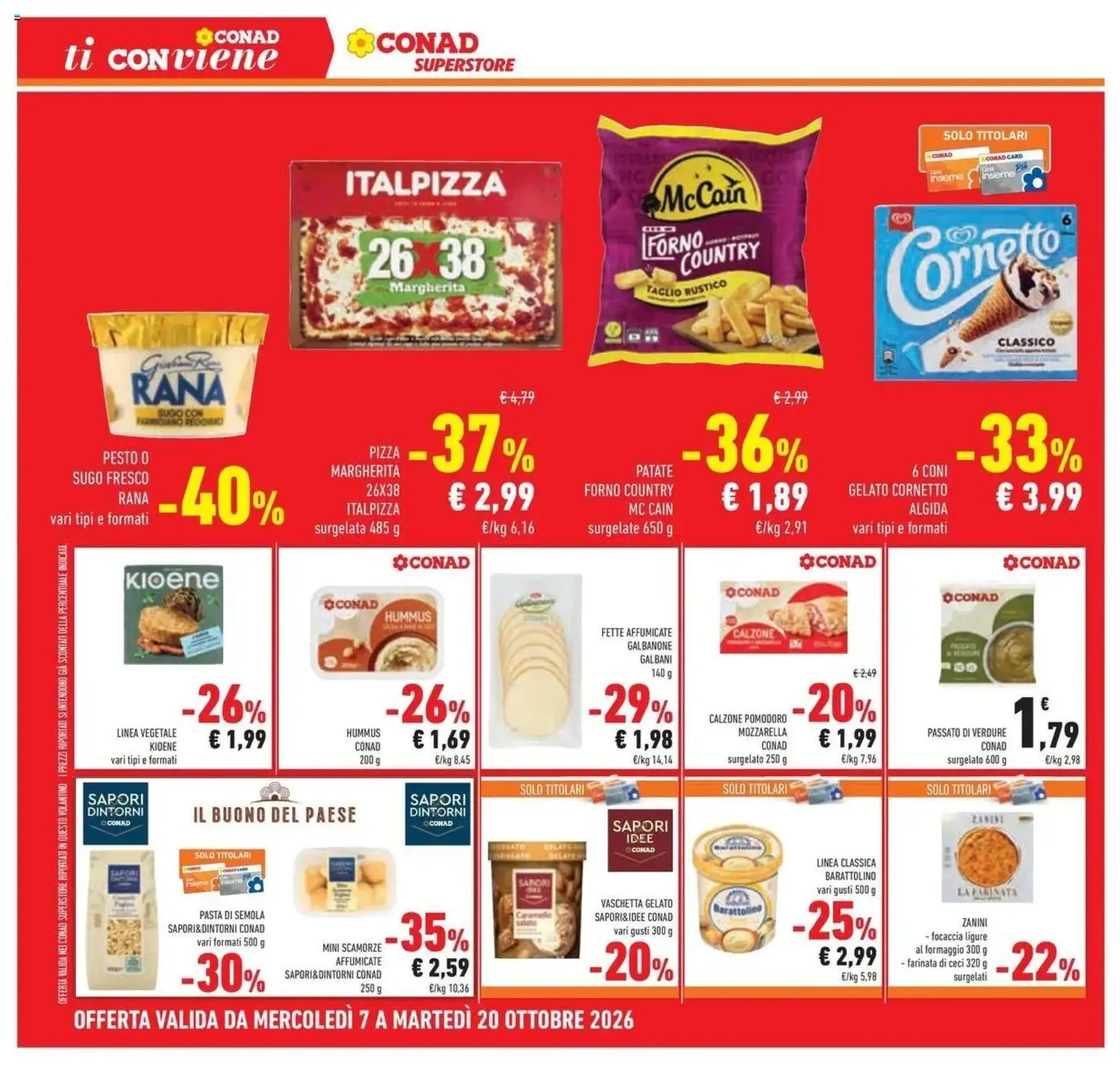 Volantino Conad del 07/10/2026 | Pagina: 30 | Prodotti: Taglio, Pasta, Semola, Forno