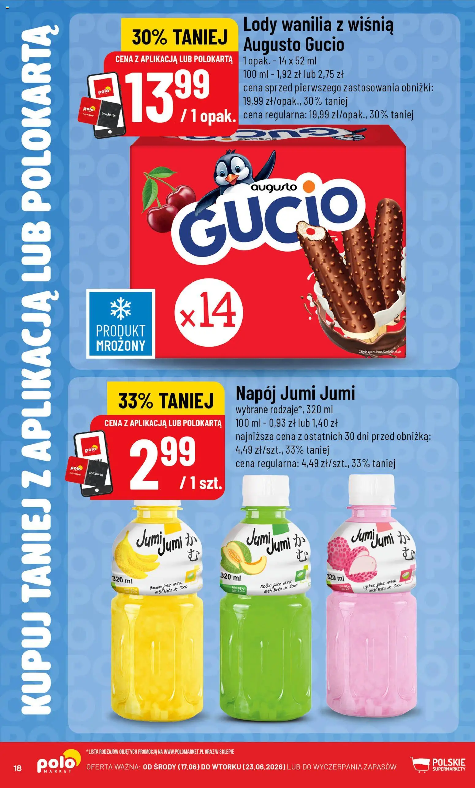 POLOmarket gazetka - Kupuj taniej z POLOappką od 17.06.2026 | Strona: 18 | Produkty: Melon, Lody