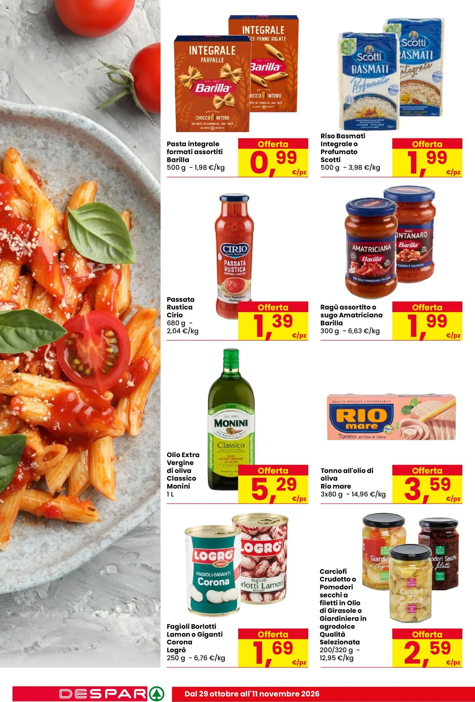 Volantino Despar del 29/10/2026 | Pagina: 12 | Prodotti: Olio, Carciofi, Sugo, Pomodori secchi