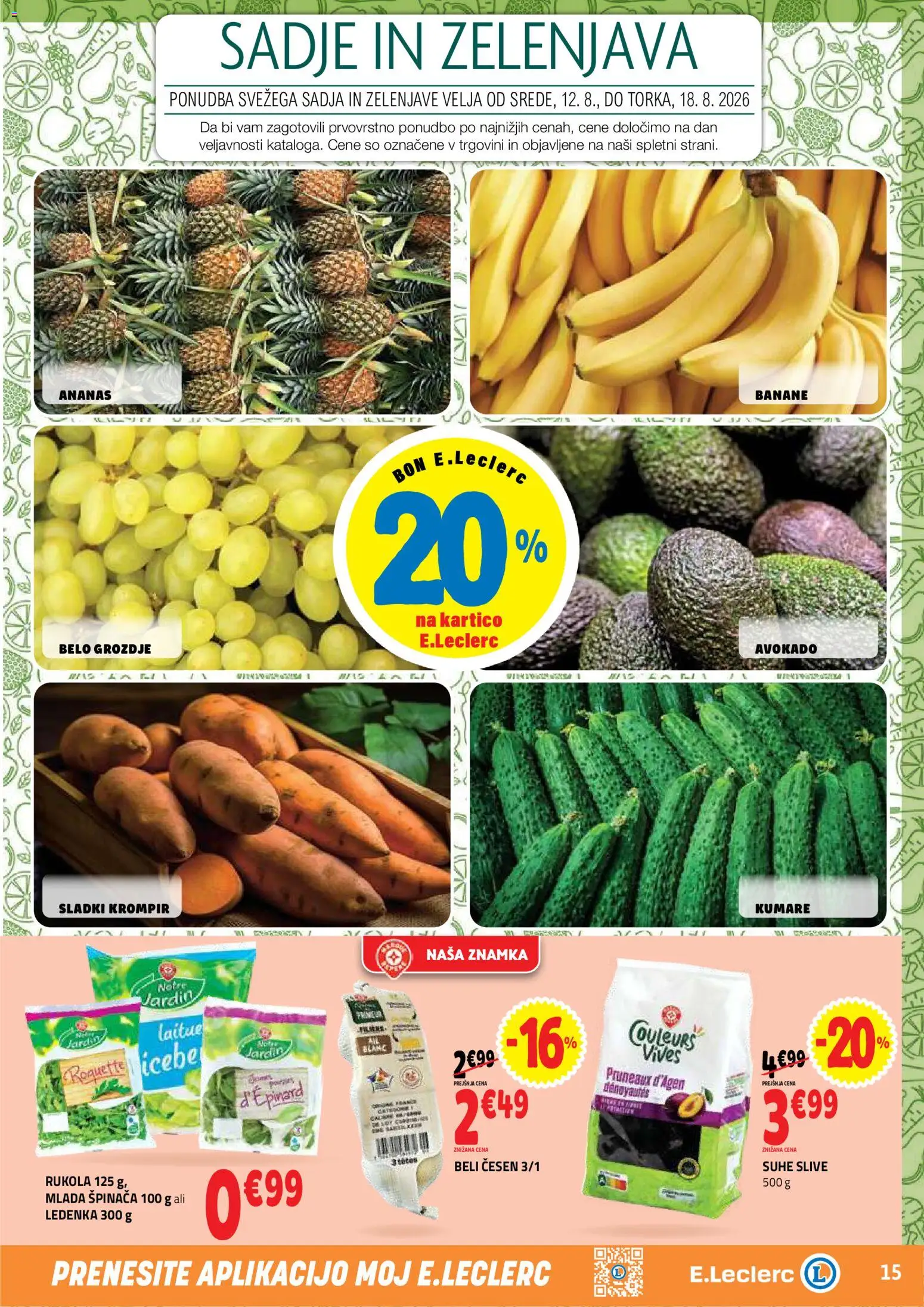Novi E.leclerc katalog ponudbe – veljaven od 12.08.2026 | Stran: 15 | Izdelki: Grozdje, Banane, Ananas, Sadje