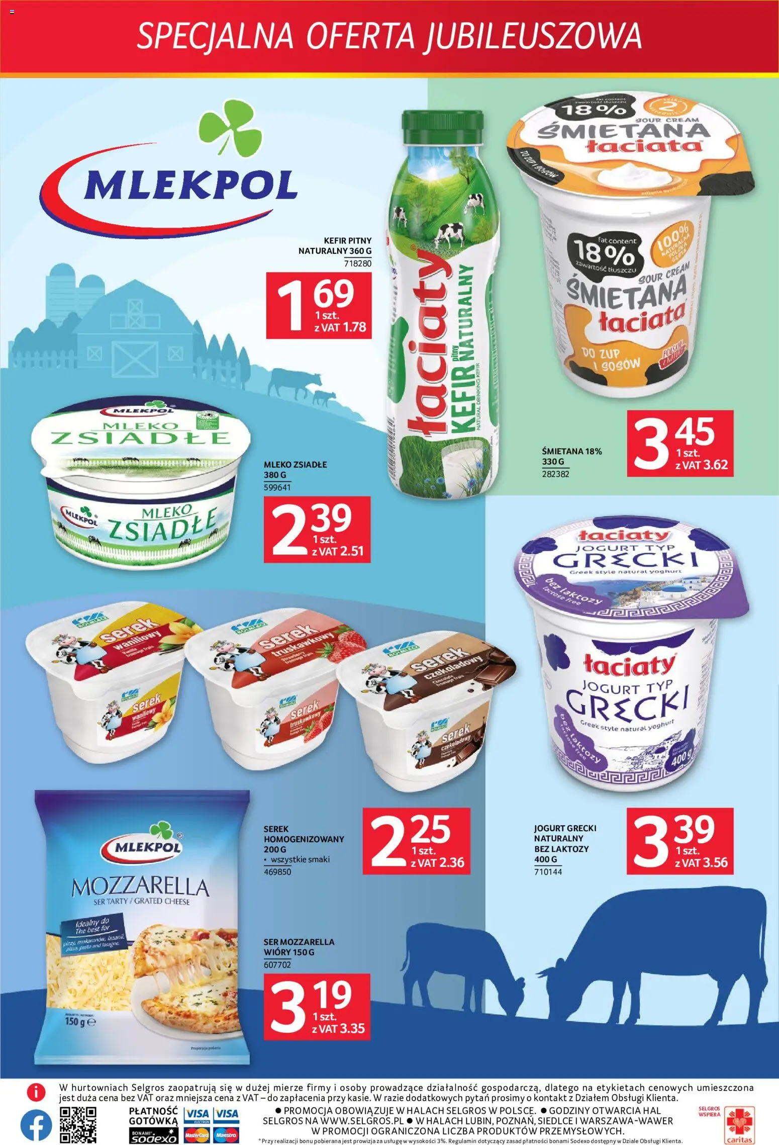 Selgros cash&carry gazetka - Specjalna oferta jubileuszowa od 18.06.2026 | Strona: 3 | Produkty: Jogurt grecki, Bez laktozy, Kefir naturalny, Mleko