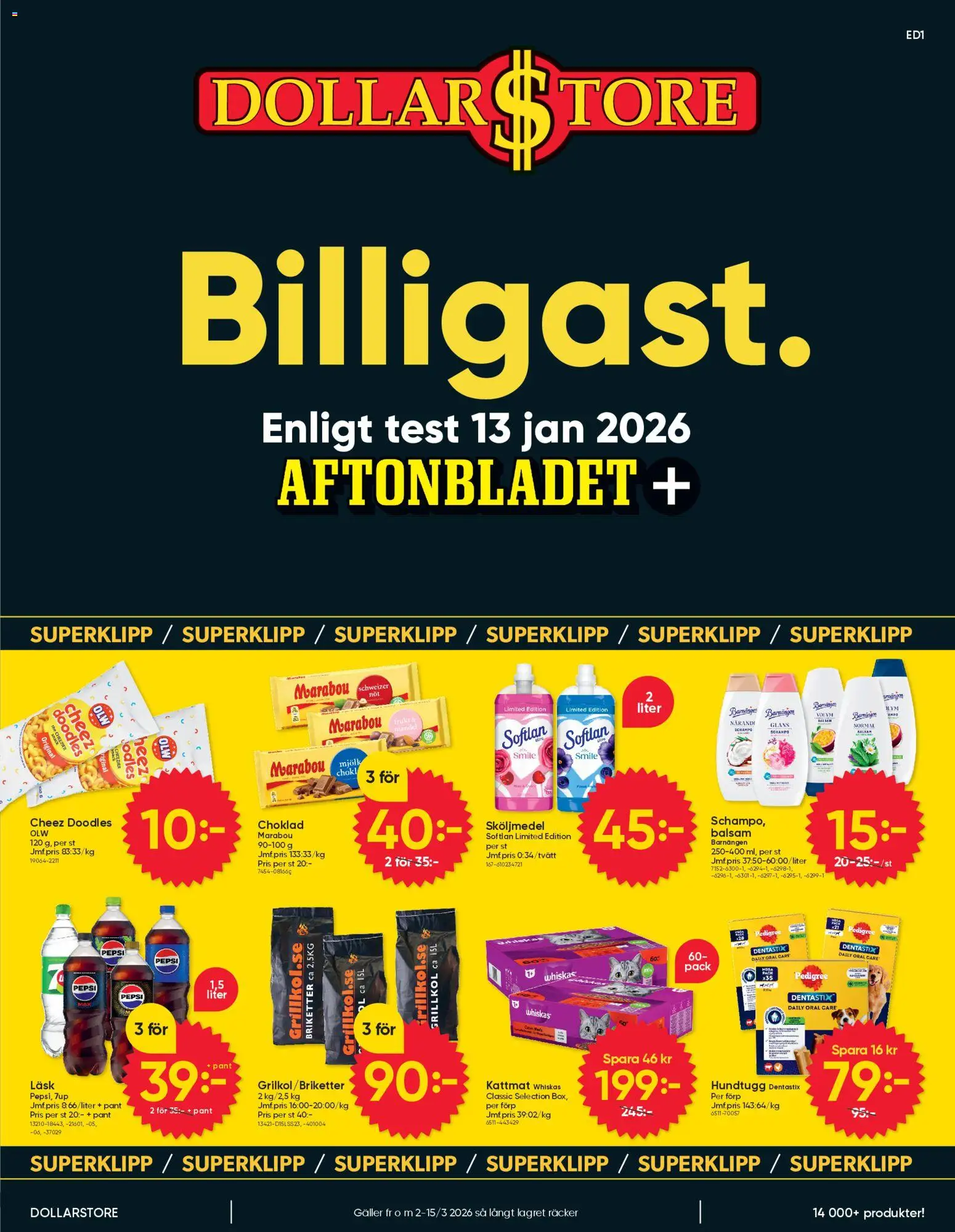 Dollar Store reklamblad aktuell från 02/03/2026 | Sida: 1 | Produkter: 7up, Schampo, Grillkol, Kattmat