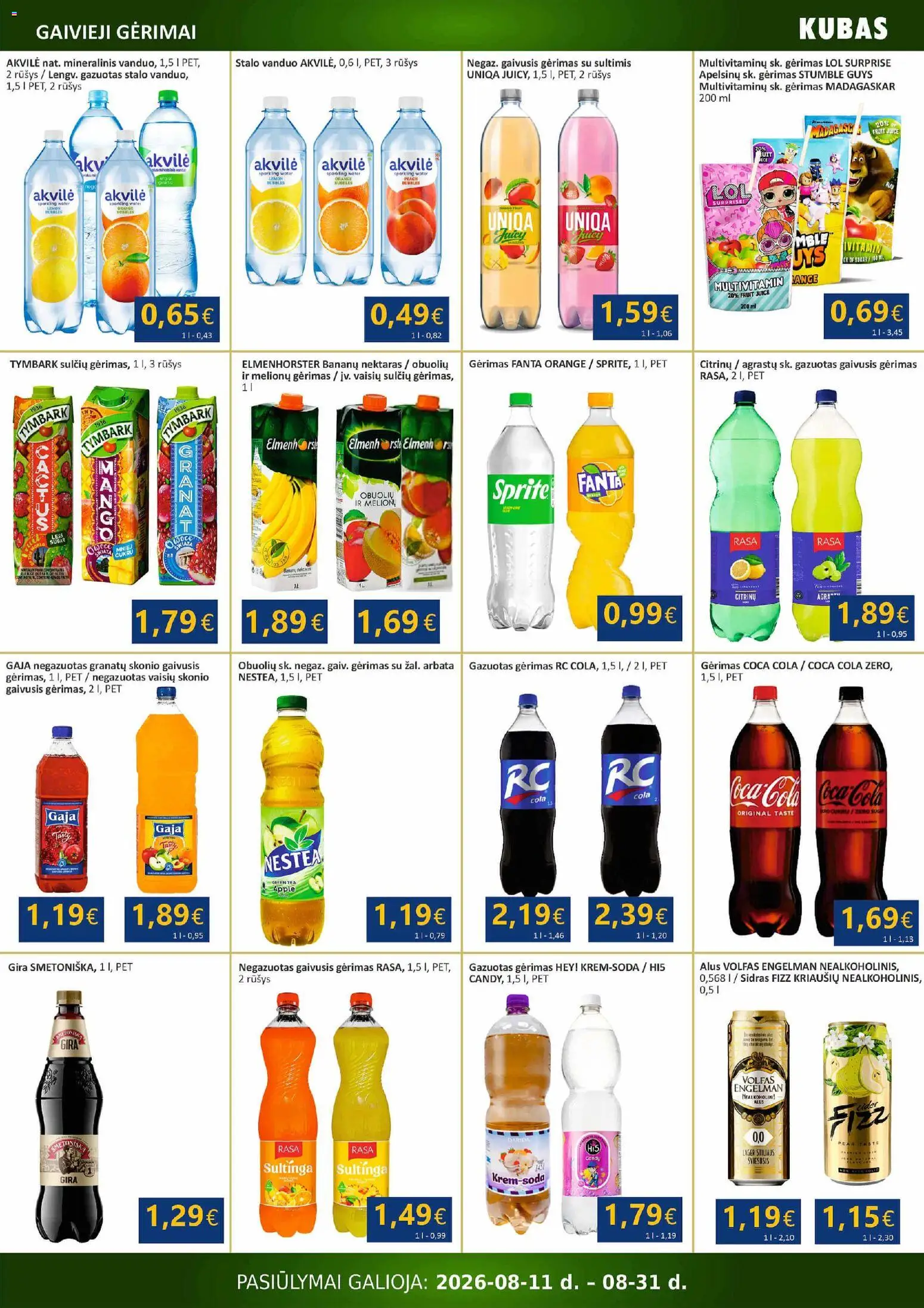 Kubas akcijos nuo 2026.08.11 | Puslapis: 15 | Prekių: Gaivusis gėrimas, Nealkoholinis alus, Alus, Arbata