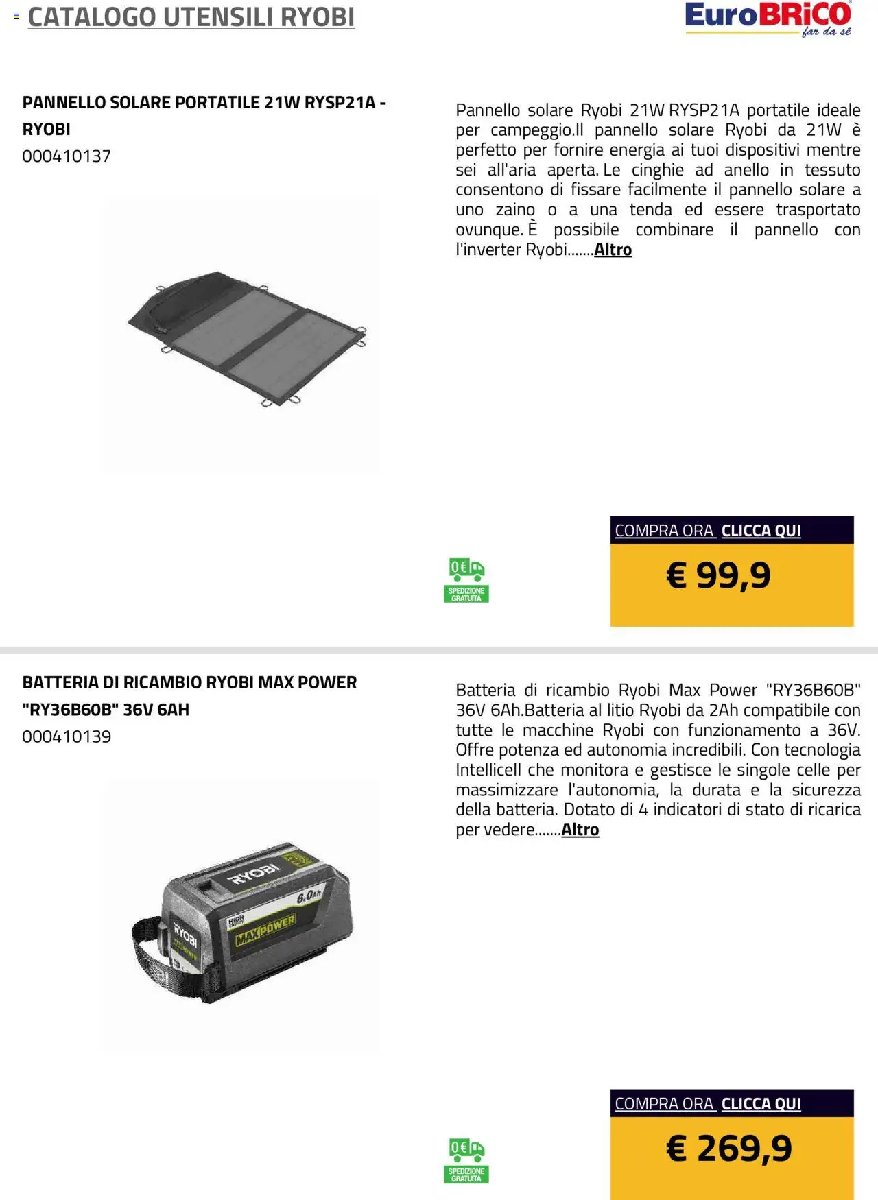 Volantino Eurobrico del 23.07.2025 | Pagina: 62 | Prodotti: Tenda, Zaino, Anello, Batteria