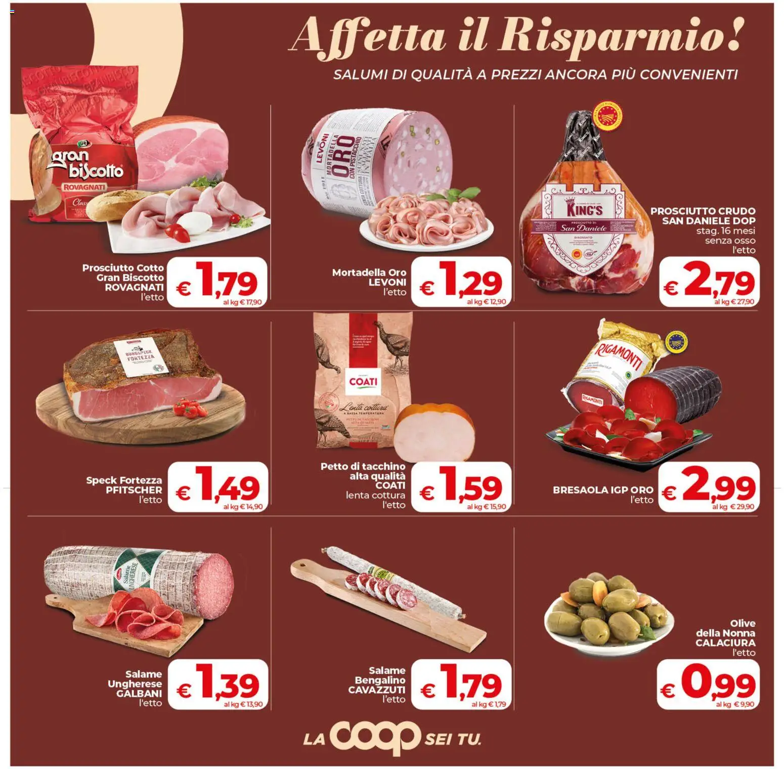 Volantino COOP del 30/07/2026 | Pagina: 13 | Prodotti: Speck, Prosciutto Cotto, Salame, Bresaola