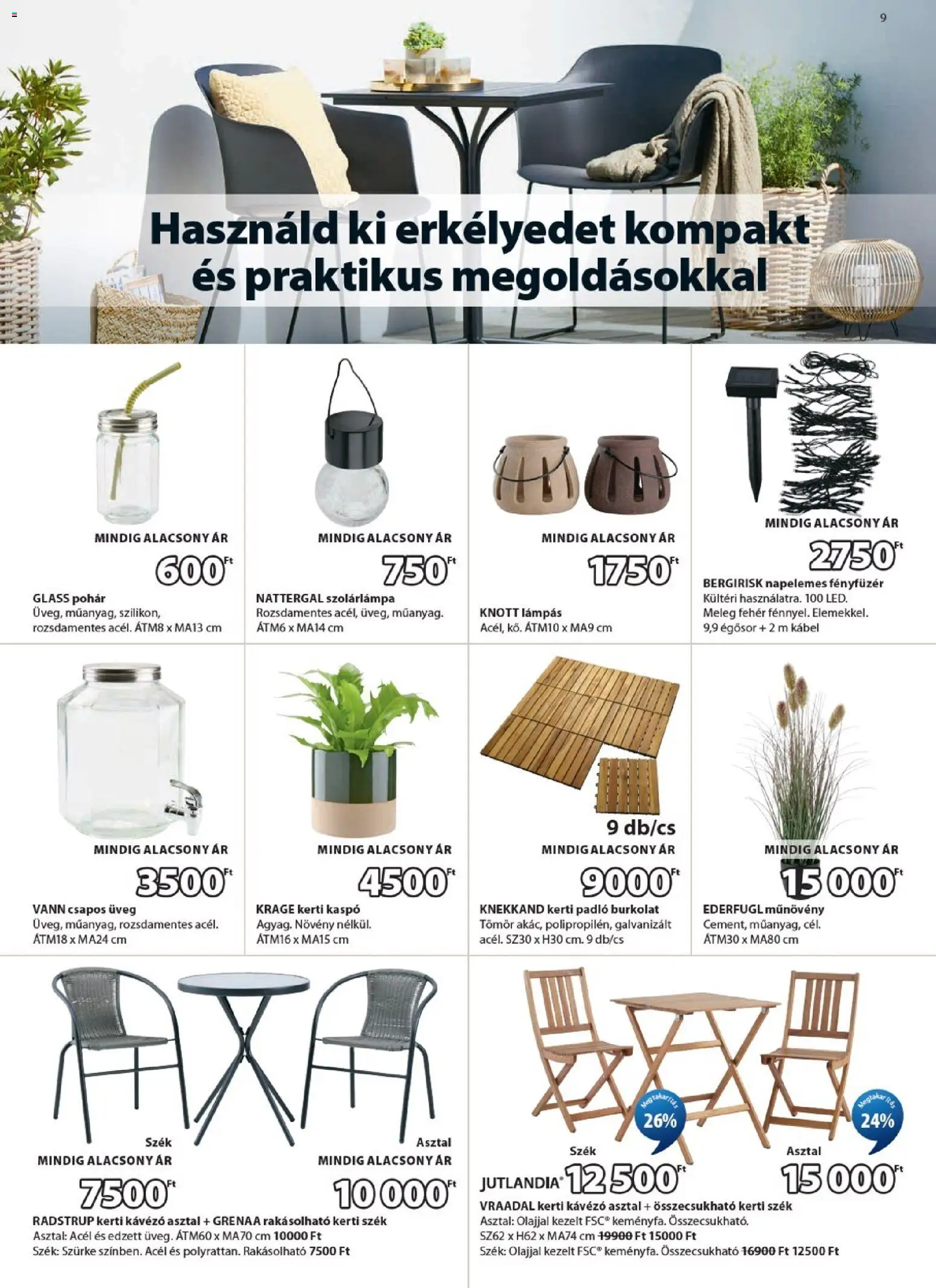 JYSK akciós ujság - amely érvényes a következő dátumtól: 03.06.2026 | Oldal: 9 | Termékek: Kábel, Műnövény, Asztal, Szék
