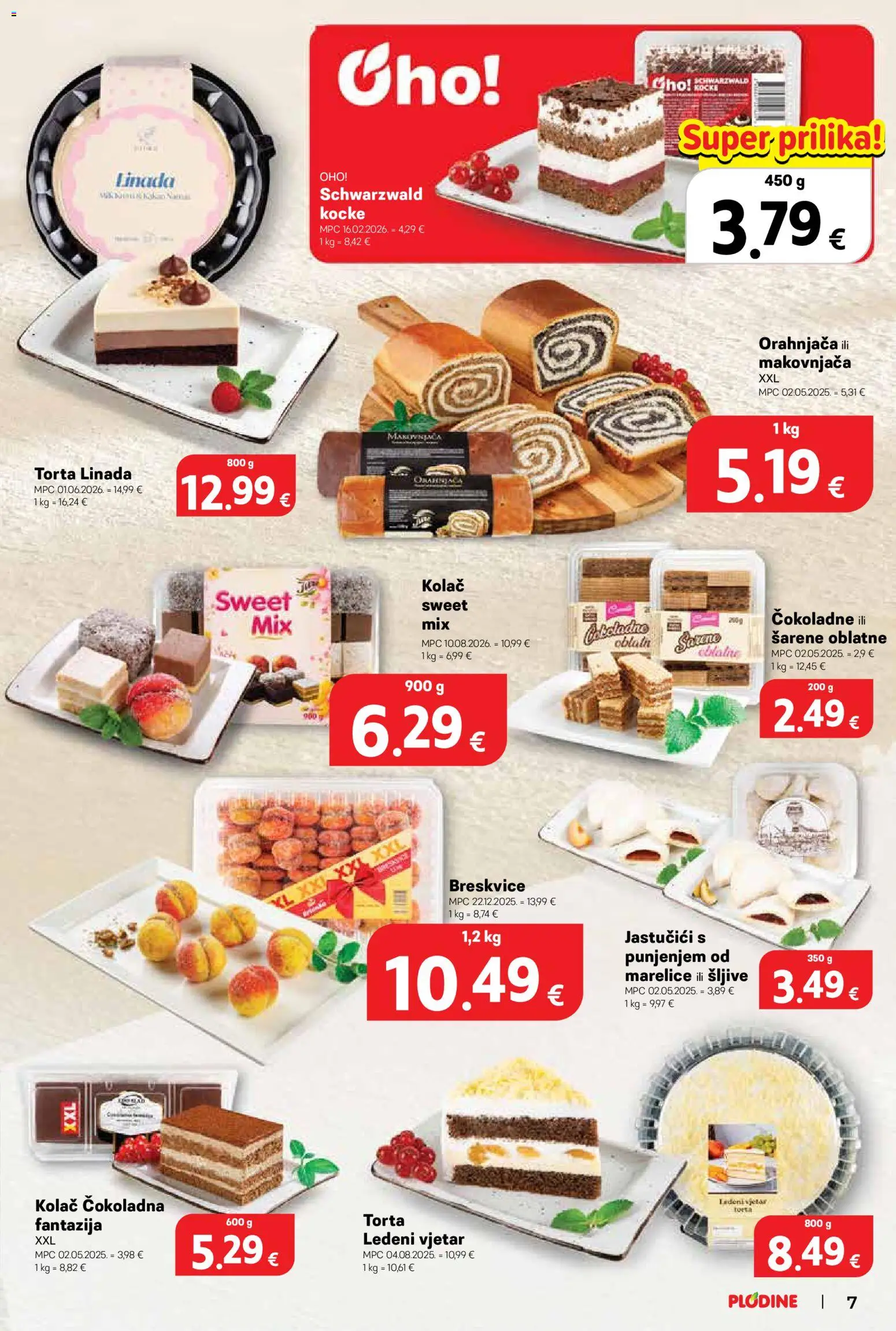 Plodine katalog | vrijedi od 12.08.2026 | Stranica: 7 | Proizvodi: Oblatne, Šljive, Marelice, Kolac