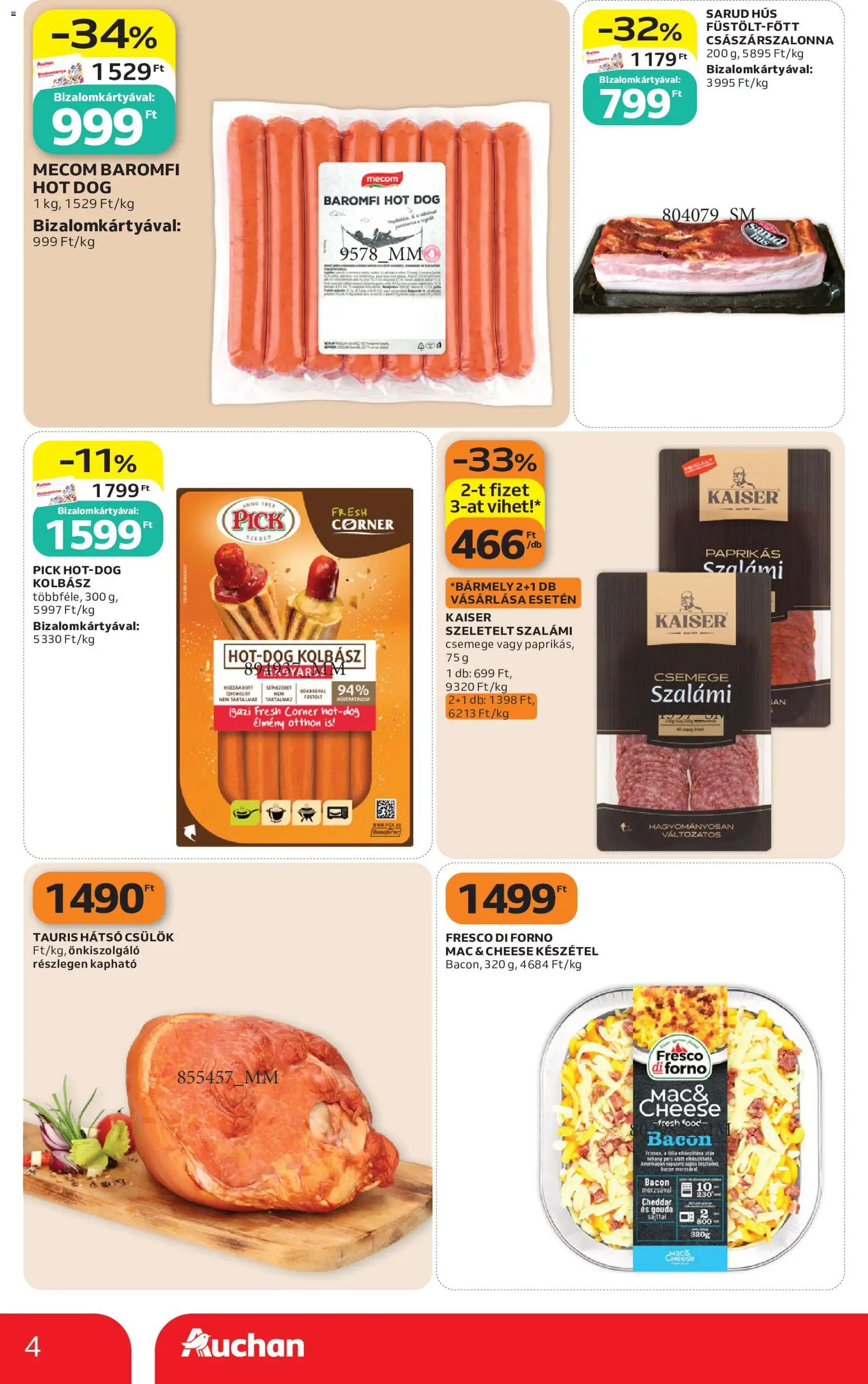 Auchan akciós ujság - amely érvényes a következő dátumtól: 2026.10.29. | Oldal: 4 | Termékek: Hús, Pick, Szalámi, Készétel