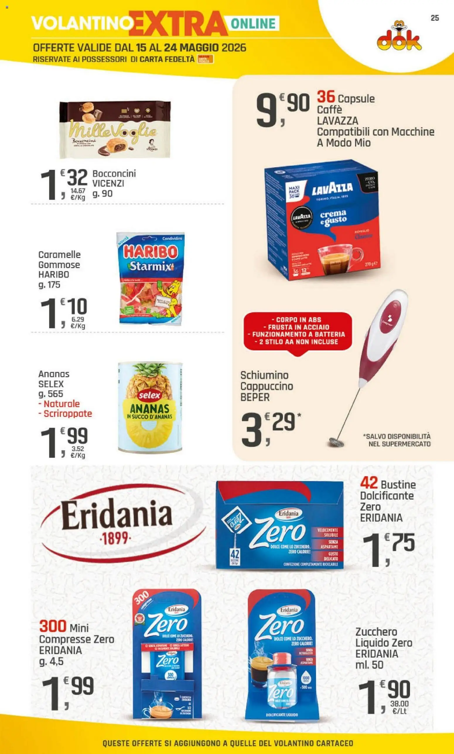 Volantino DOK del 15.05.2026 | Pagina: 25 | Prodotti: Caffè, Succo, Ananas, Lavazza
