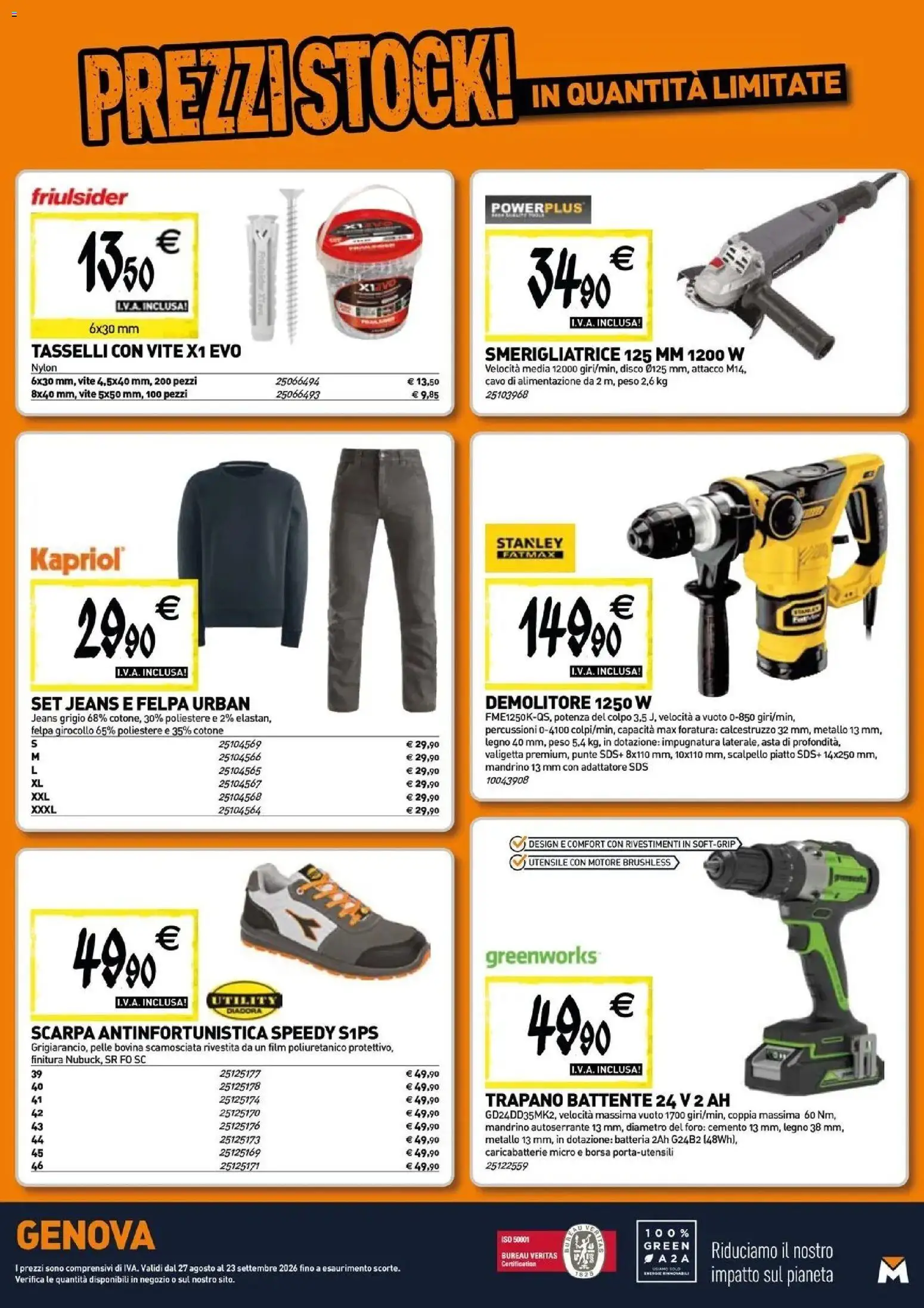 Nuovo TECNOMAT catalogo Genova dal 27/08/2026 > offerte anteprima 🛍️ | Pagina: 20 | Prodotti: Jeans, Smerigliatrice, Valigetta, Batteria