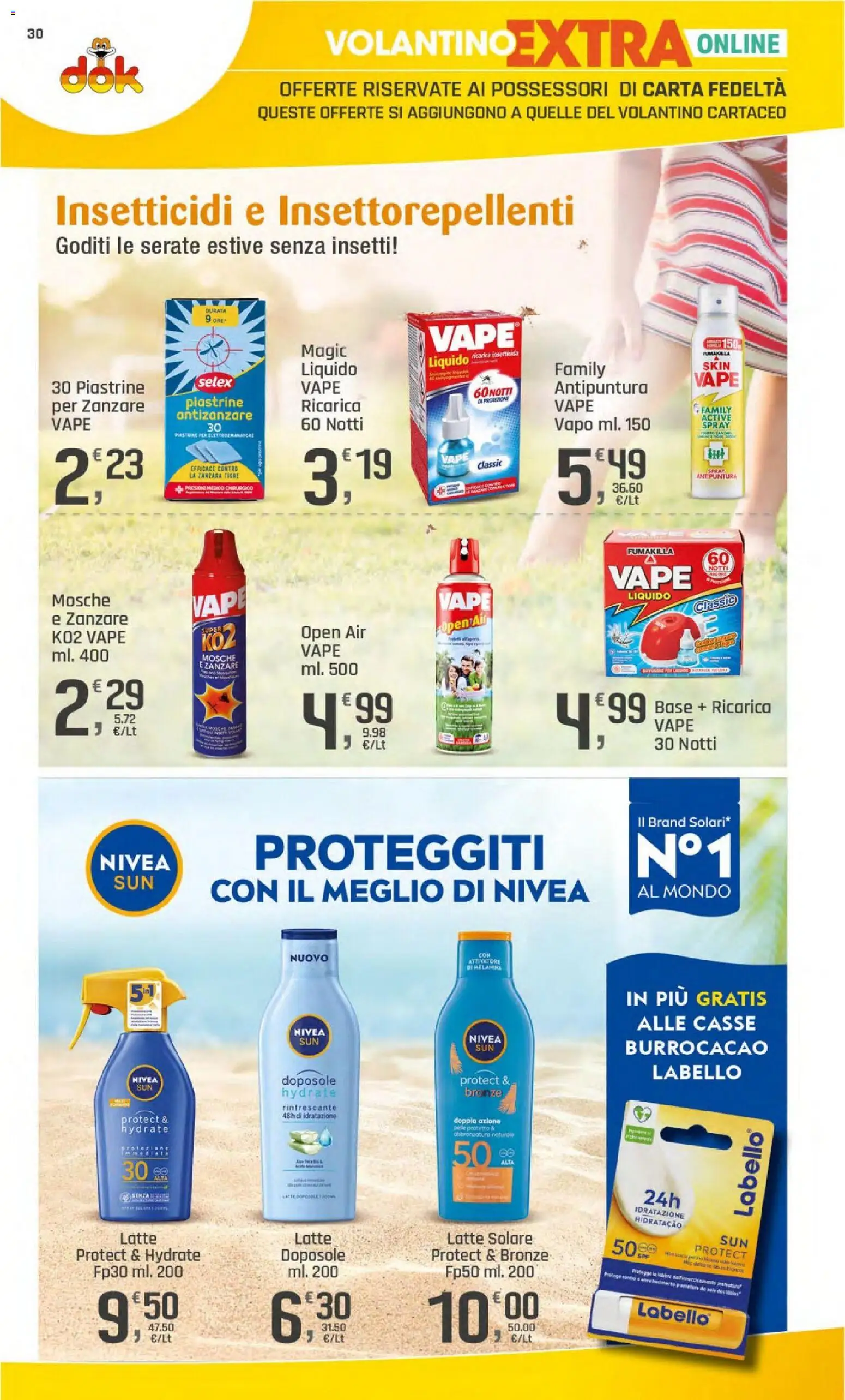 Volantino DOK del 14/07/2026 | Pagina: 34 | Prodotti: Antizanzare, Latte, Insetticida