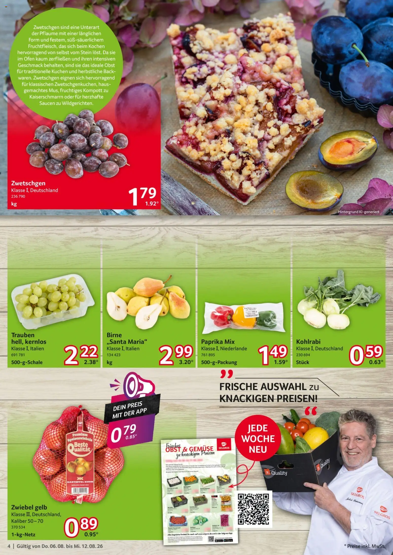 Selgros Prospekt – gültig ab 06.08.2026 | Seite: 4 | Produkte: Trauben, Zwetschgen, Paprika, Obst