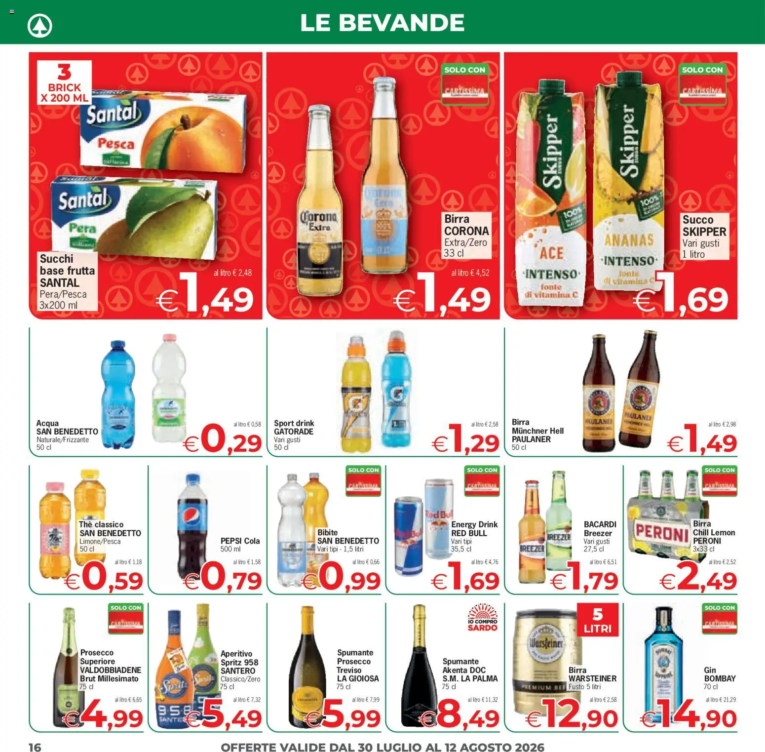 Volantino Despar del 30/07/2026 | Pagina: 16 | Prodotti: Birra, Frutta, Pera, Aperitivo