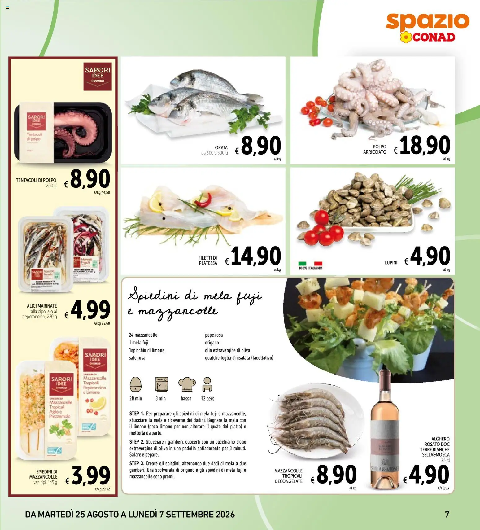 Volantino Spazio Conad del 24/08/2026 | Pagina: 7 | Prodotti: Polpo, Orata, Cipolla, Padella