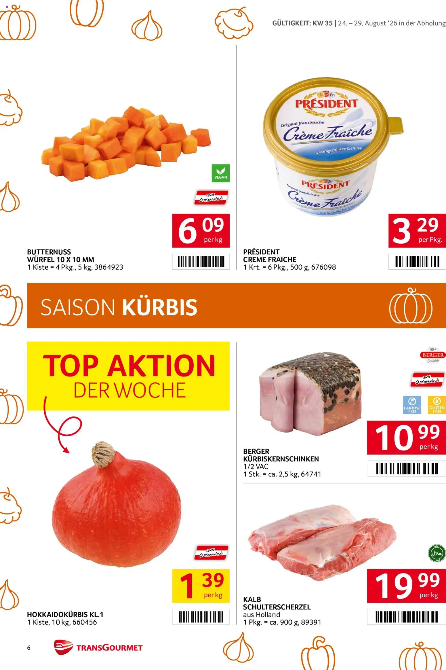 Transgourmet Flugblatt gültig ab 24.08.2026 | Seite: 6 | Produkte: Kürbis, Creme, Schinken