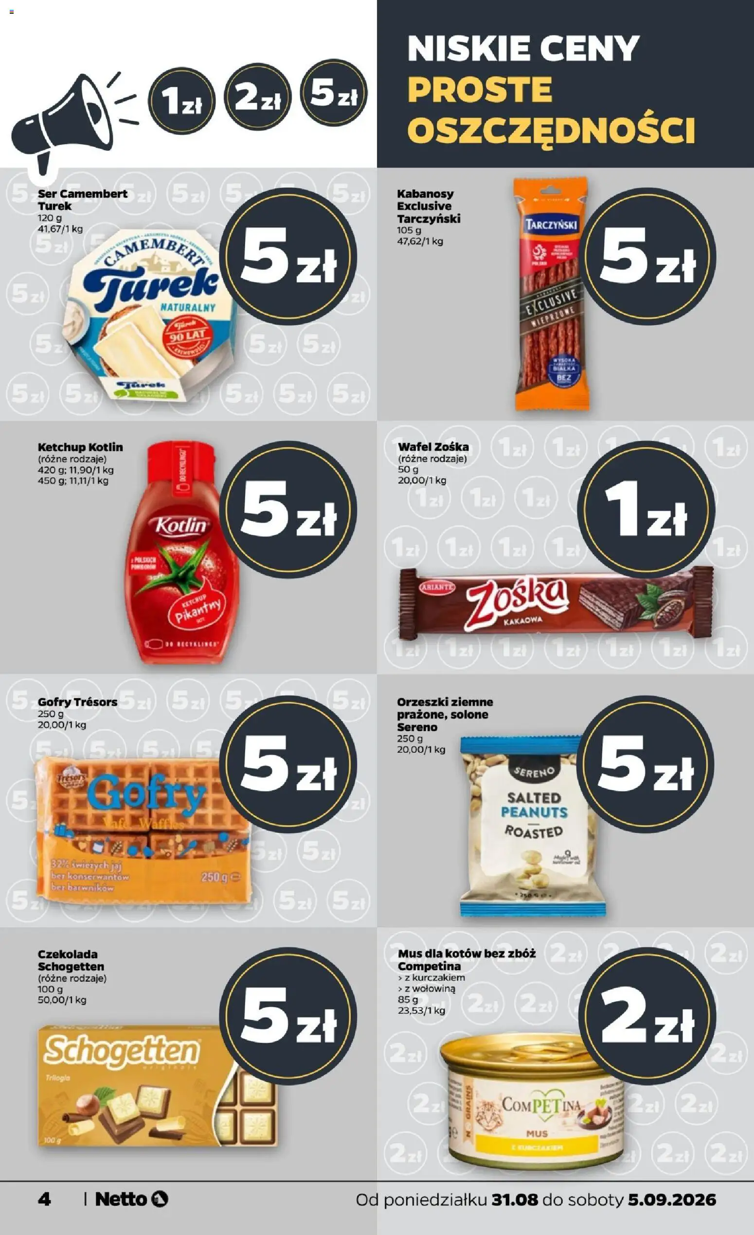 Netto gazetka od poniedziałku od 31.08.2026 | Strona: 4 | Produkty: Ser camembert, Gofry, Czekolada, Orzeszki
