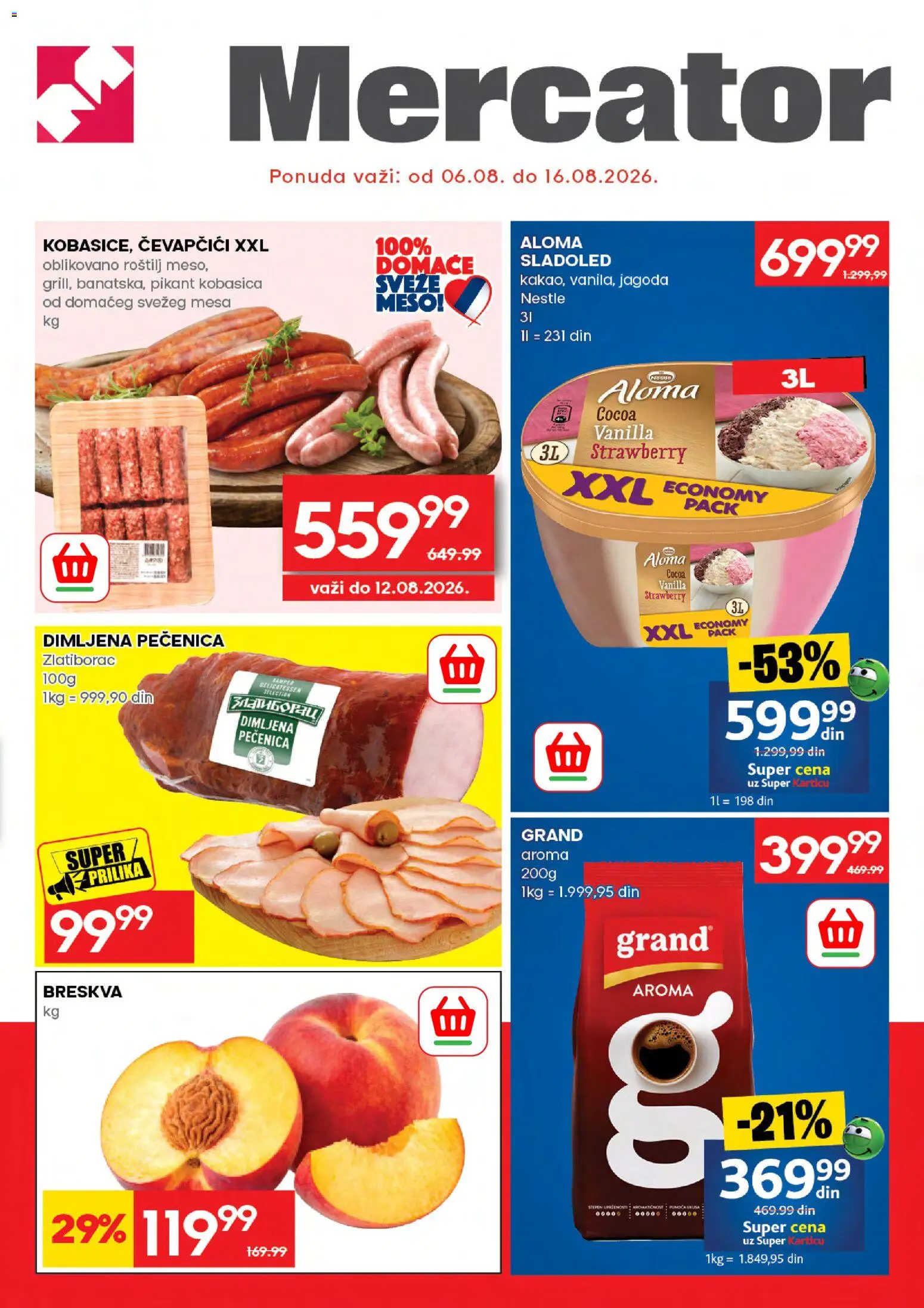 Mercator katalog - važi od 06.08.2026 | Strana: 1 | Proizvode: Jagoda, Breskva, Pečenica, Roštilj