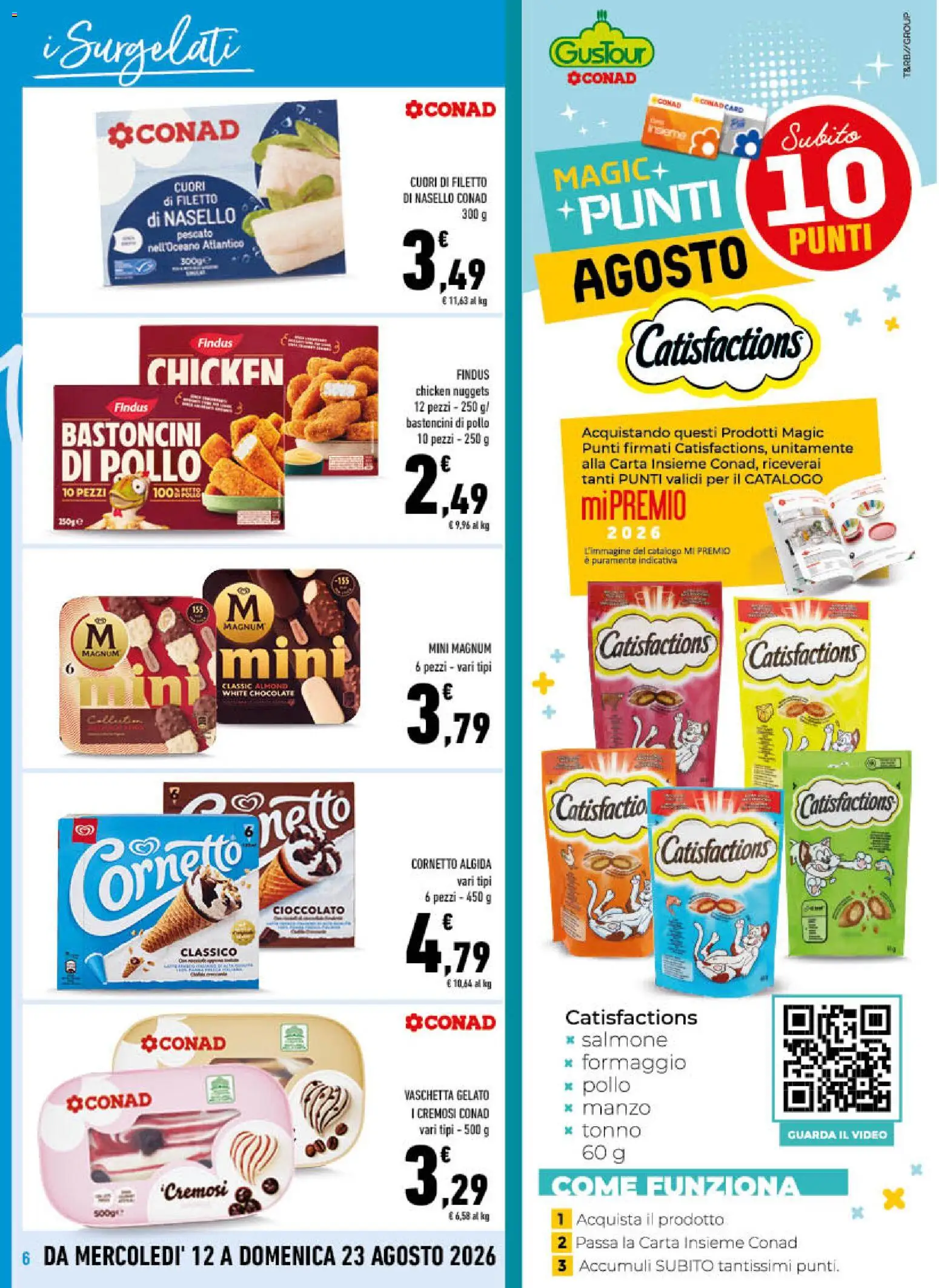 Volantino Conad del 12/08/2026 | Pagina: 6 | Prodotti: Nuggets, Tonno, Video, Nasello