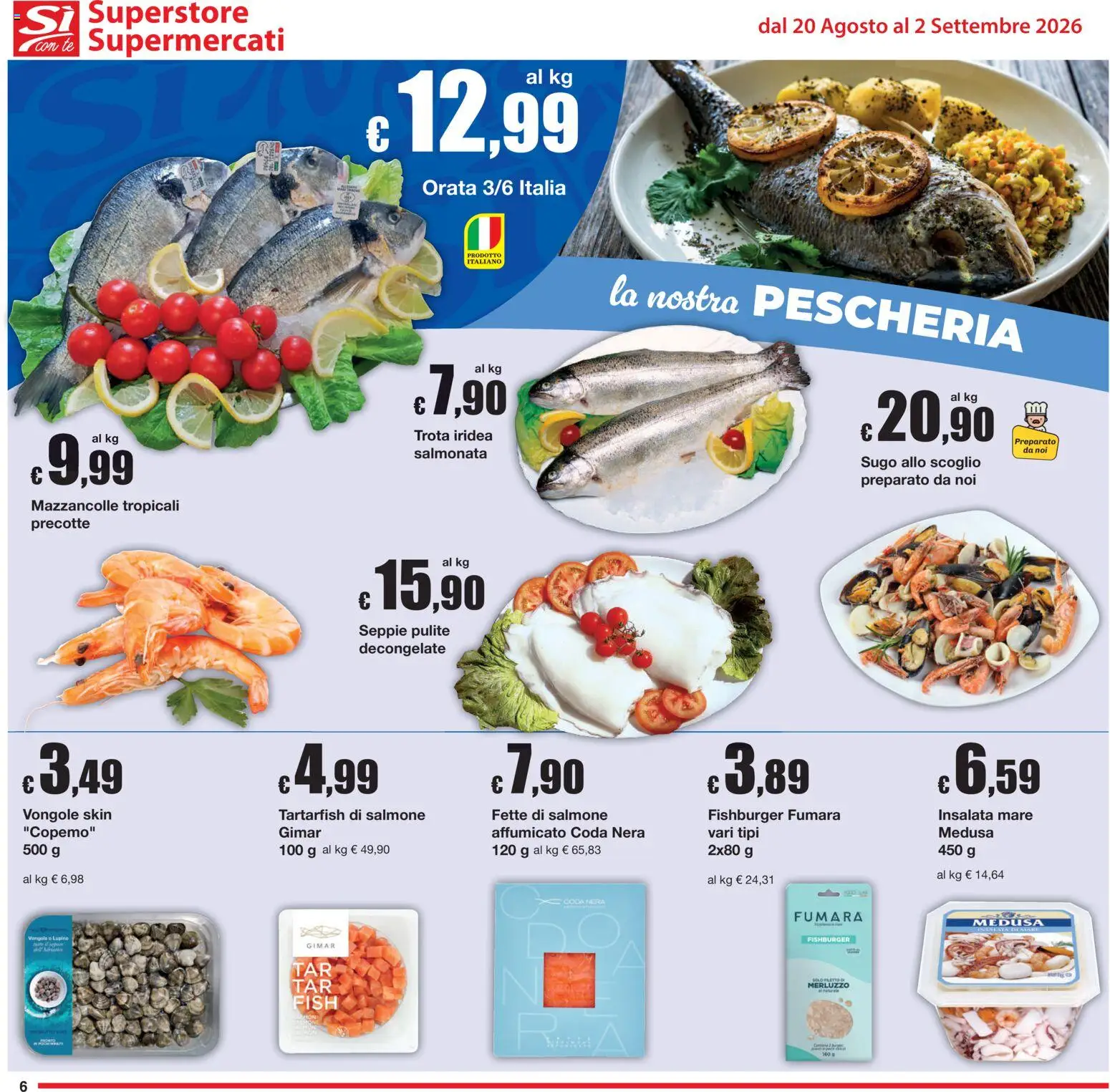 Volantino Sì con Te del 20/08/2026 | Pagina: 6 | Prodotti: Salmone, Vongole, Trota, Sugo