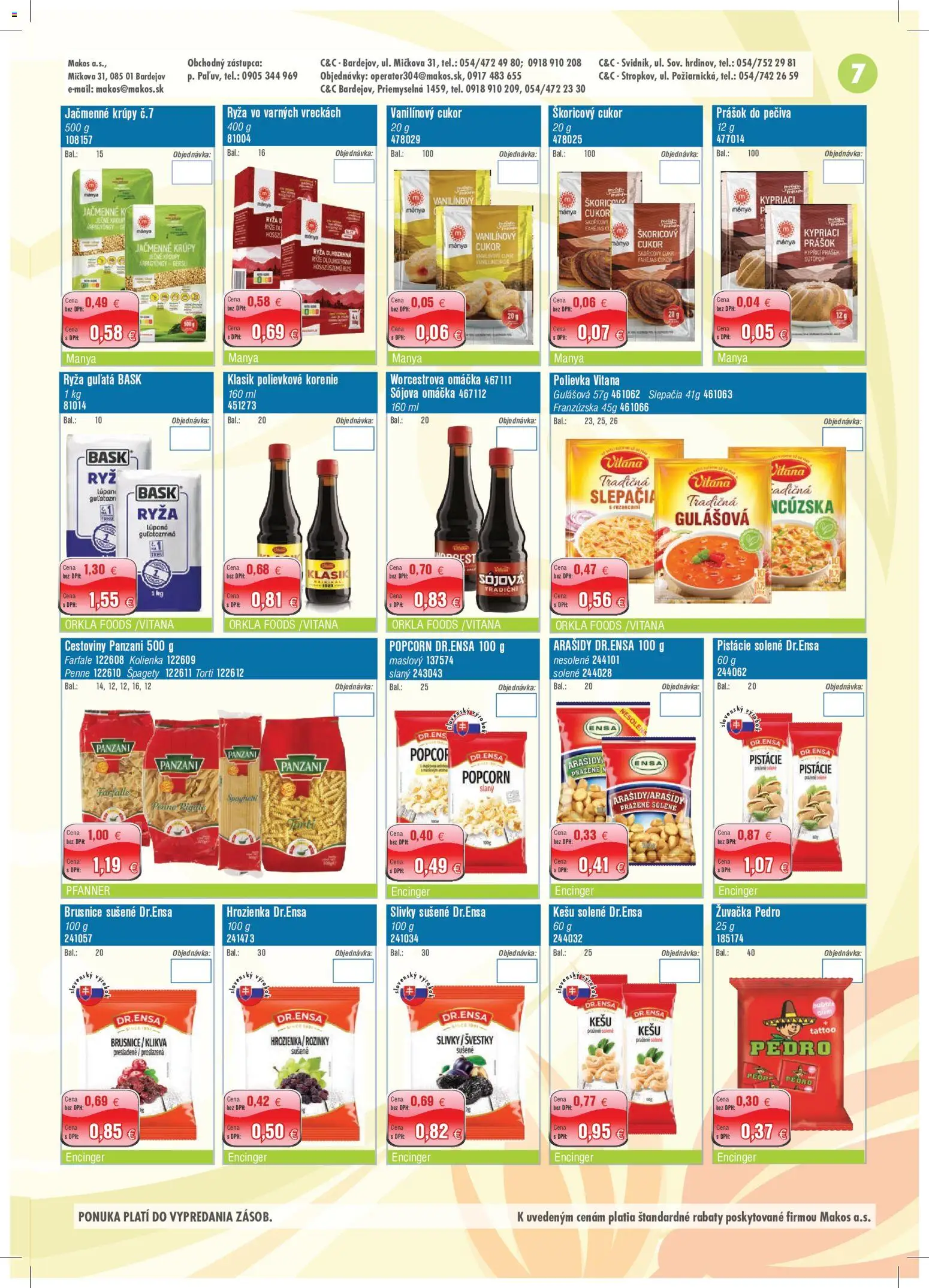 Nové Makos akcie – leták je platný od 29.06.2026 | Strana: 7 | Produkty: Hrozienka, Korenie, Omáčka, Arašidy