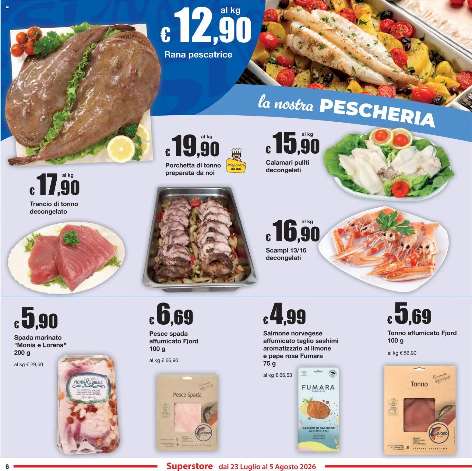Volantino Sì con Te del 23/07/2026 | Pagina: 6 | Prodotti: Porchetta, Pesce, Calamari, Pepe