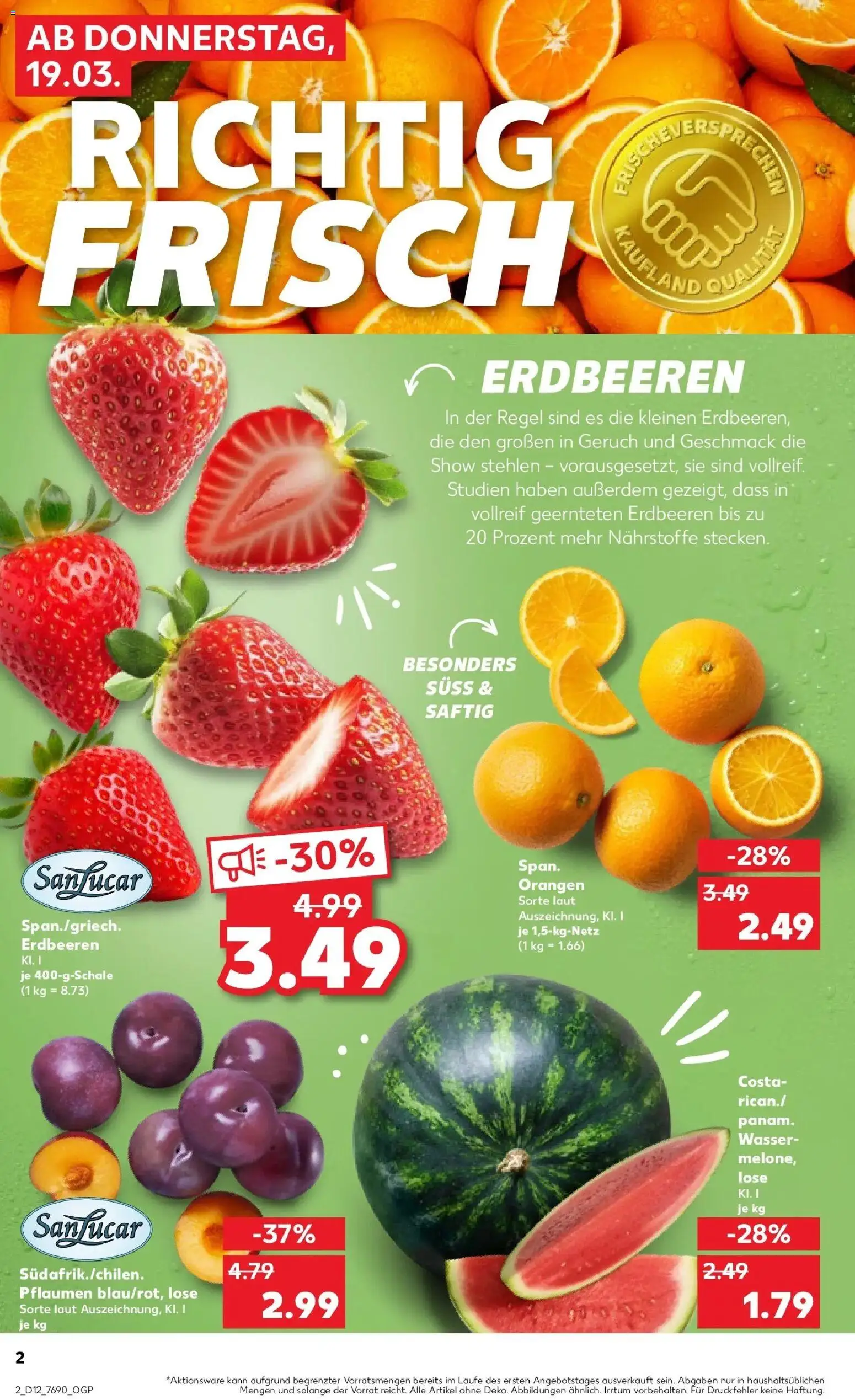 Kaufland Prospekt Unterschleißheim	 – gültig ab 16.03.2026 | Seite: 14 | Produkte: Pflaumen, Orangen, Wasser, Erdbeeren