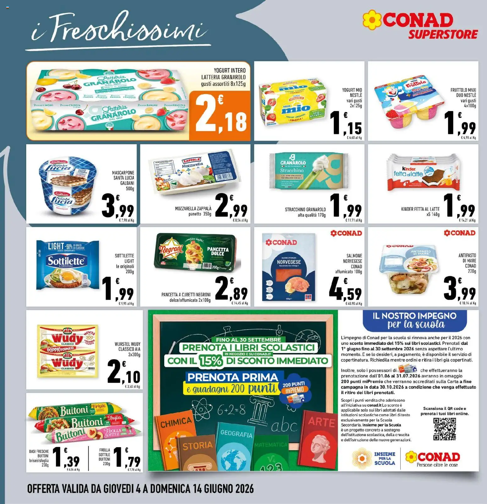 Volantino Conad del 04.06.2026 | Pagina: 12 | Prodotti: Yogurt, Salmone, Pancetta, Latte