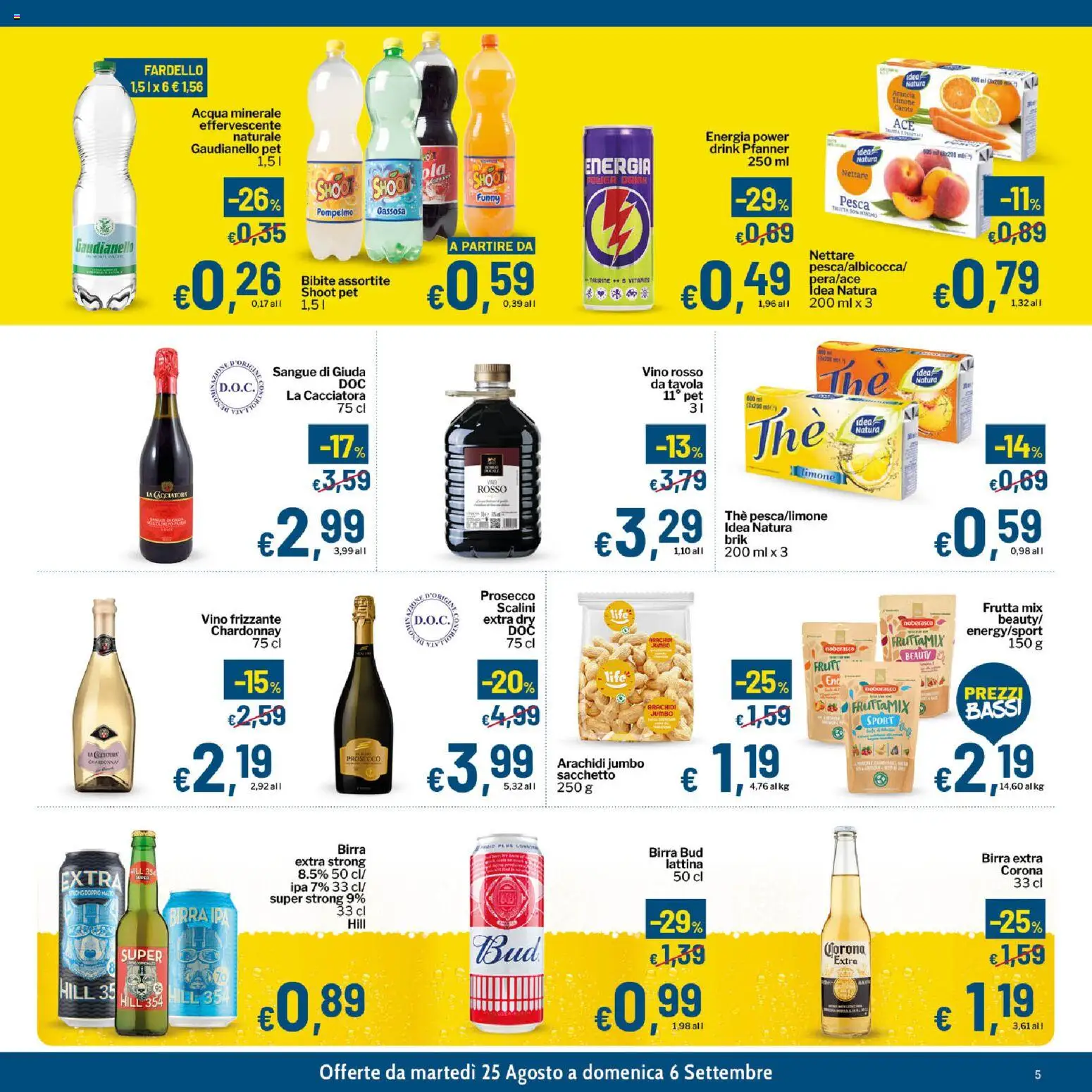 Volantino Qui Discount del 25/08/2026 | Pagina: 5 | Prodotti: Birra, Frutta, Arachidi, Corona Extra