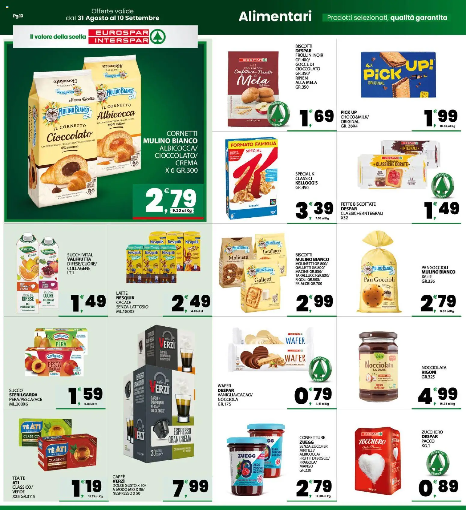 Volantino Eurospar del 31/08/2026 | Pagina: 10 | Prodotti: Caffè, Tè, Cornetto, Biscotti