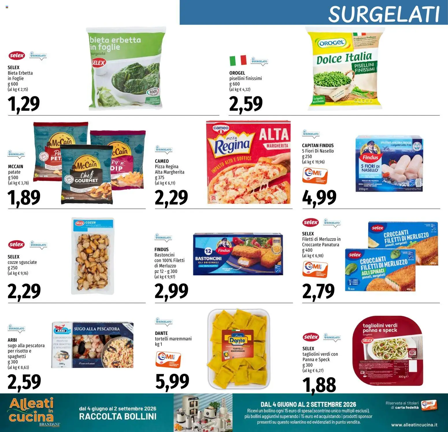 Volantino EMI del 16/07/2026 | Pagina: 10 | Prodotti: Pizza, Spinaci, Sugo, Nasello
