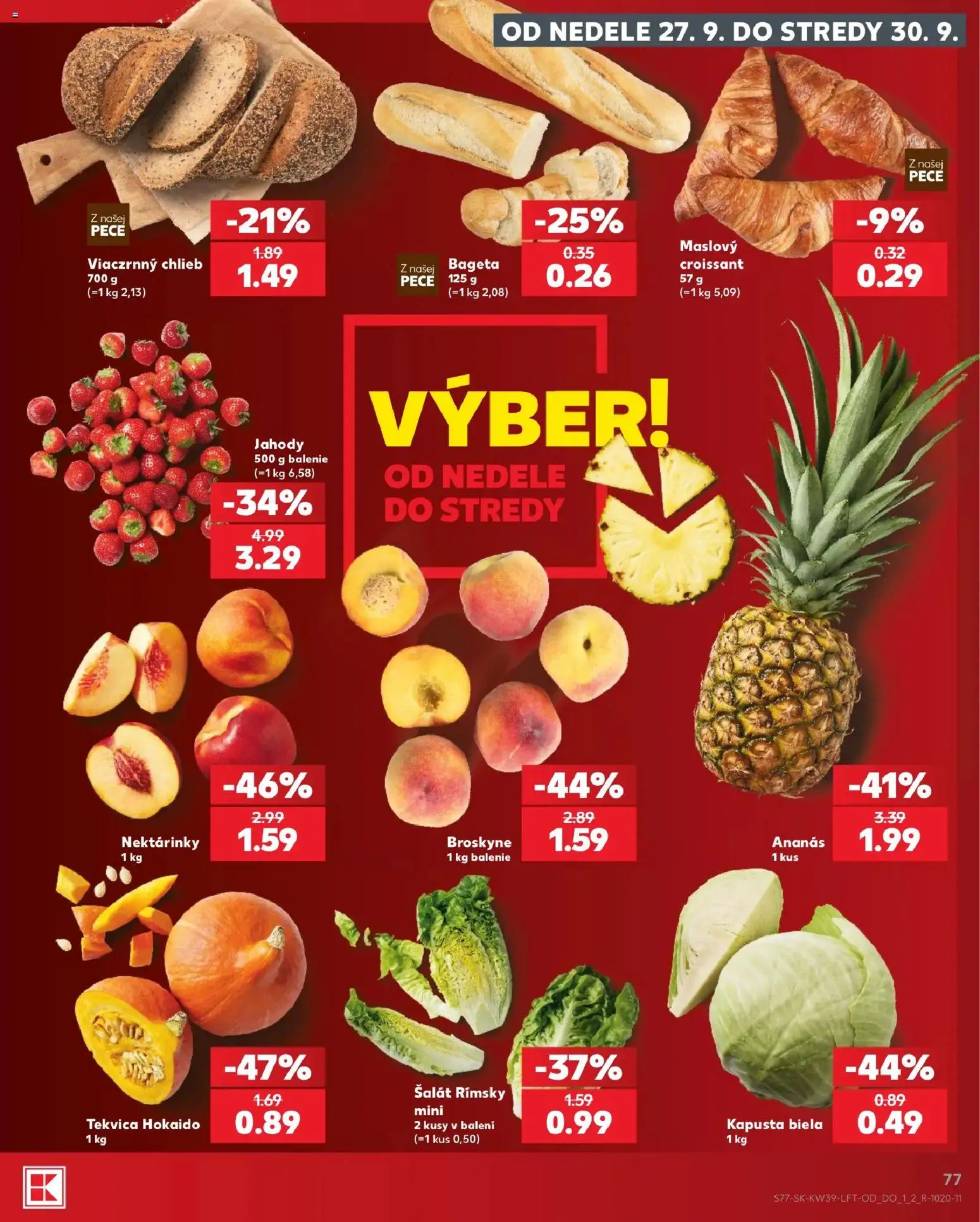 Nové Kaufland akcie – leták je platný od 24.09.2026 | Strana: 77 | Produkty: Chlieb, Jahody, Broskyne, Tekvica