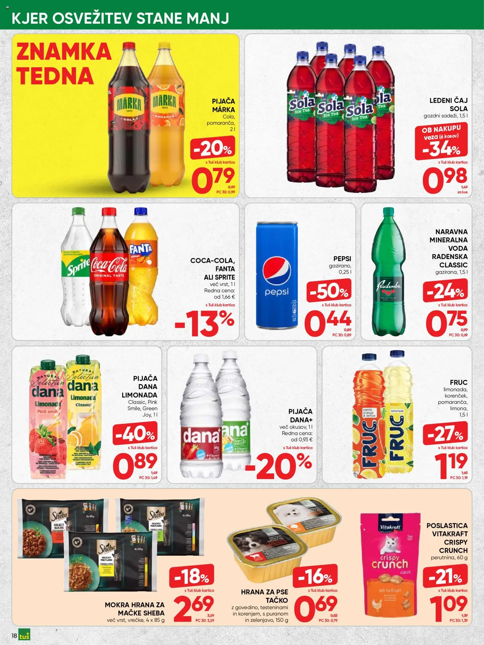 Novi Tuš katalog ponudbe – veljaven od 19.08.2026 | Stran: 18 | Izdelki: Kos, Limonada, Ledeni čaj, Mineralna voda