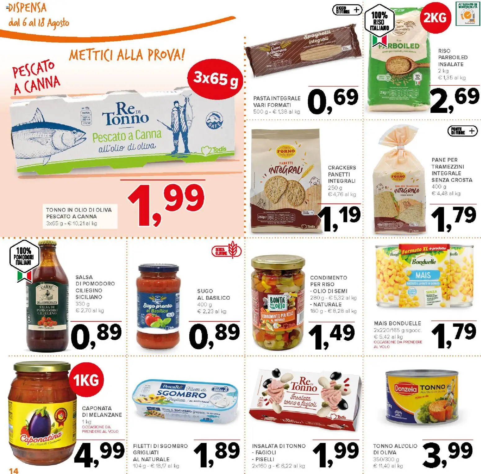 Volantino Todis del 06/08/2026 | Pagina: 14 | Prodotti: Pomodoro, Basilico, Mais, Sugo
