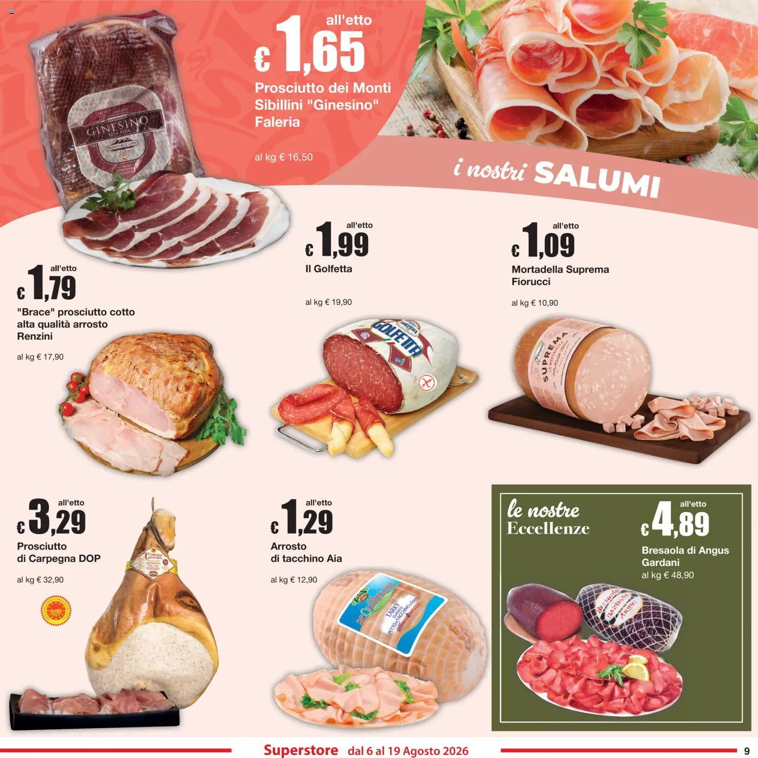 Volantino Sì con Te del 06/08/2026 | Pagina: 9 | Prodotti: Arrosto, Tacchino, Prosciutto, Forno