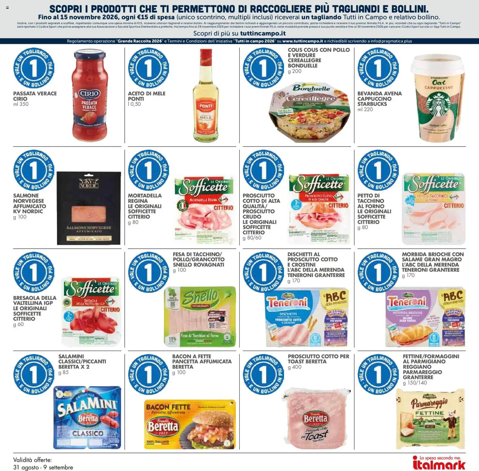 Volantino Italmark del 26/08/2026 | Pagina: 25 | Prodotti: Salame, Mele, Crostini, Forno