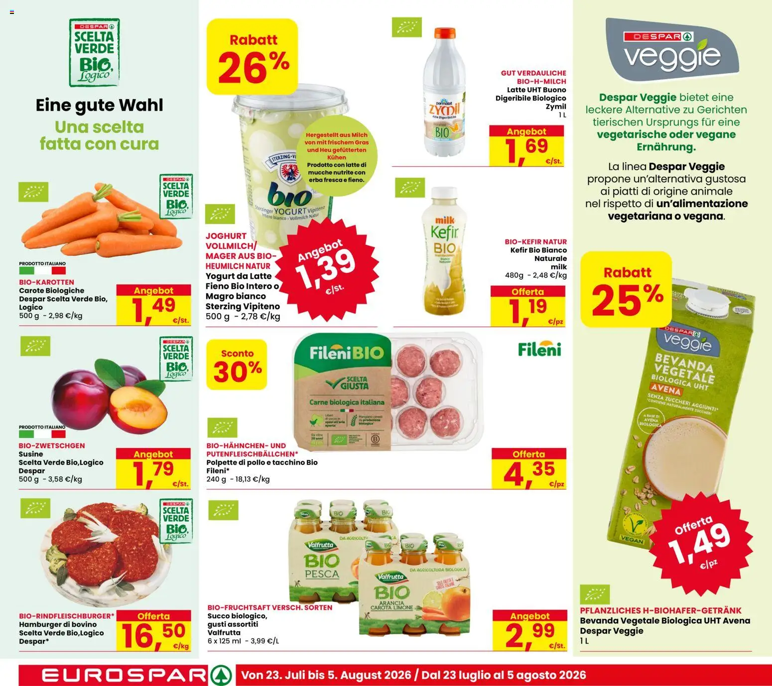 Volantino Eurospar del 23/07/2026 | Pagina: 8 | Prodotti: Succo, Tacchino, Latte, Carote