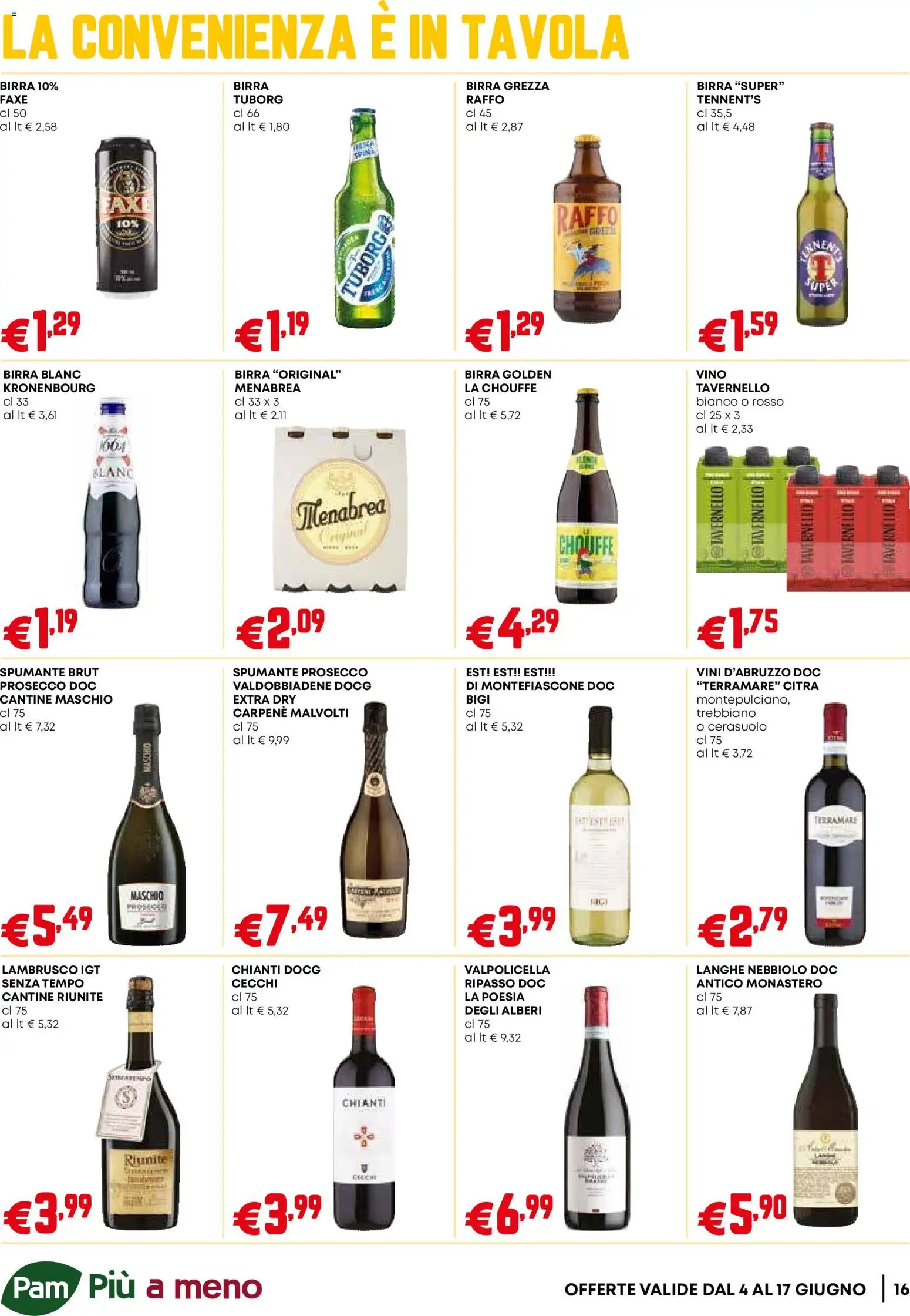 Volantino PAM del 04.06.2026 | Pagina: 16 | Prodotti: Tennent's, Birra, Vino, Spumante
