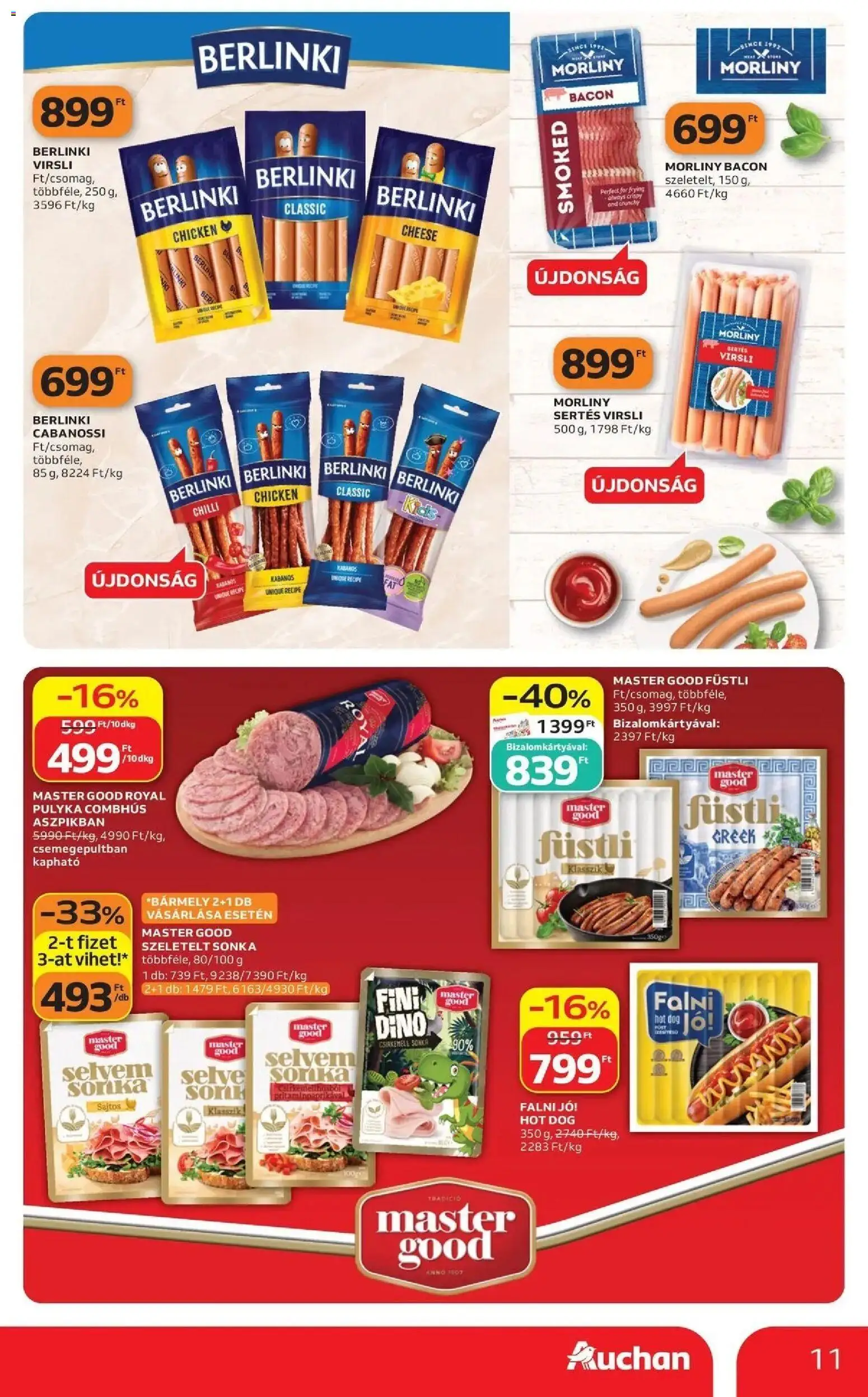 Auchan akciós újság Szolnok - 2026.09.03. -tól/töl > akció, lapozható szórólap 🛍️ | Oldal: 11 | Termékek: Hot dog, Sertés virsli, Cabanossi, Sonka