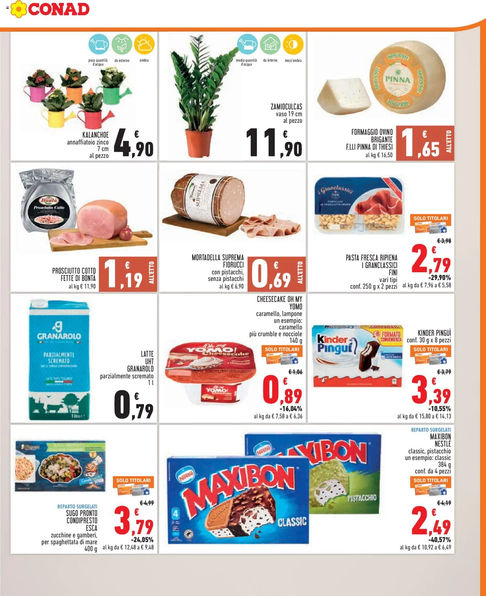 Volantino Conad del 05/08/2026 | Pagina: 3 | Prodotti: Prosciutto, Nocciole, Pistacchi, Zucchine
