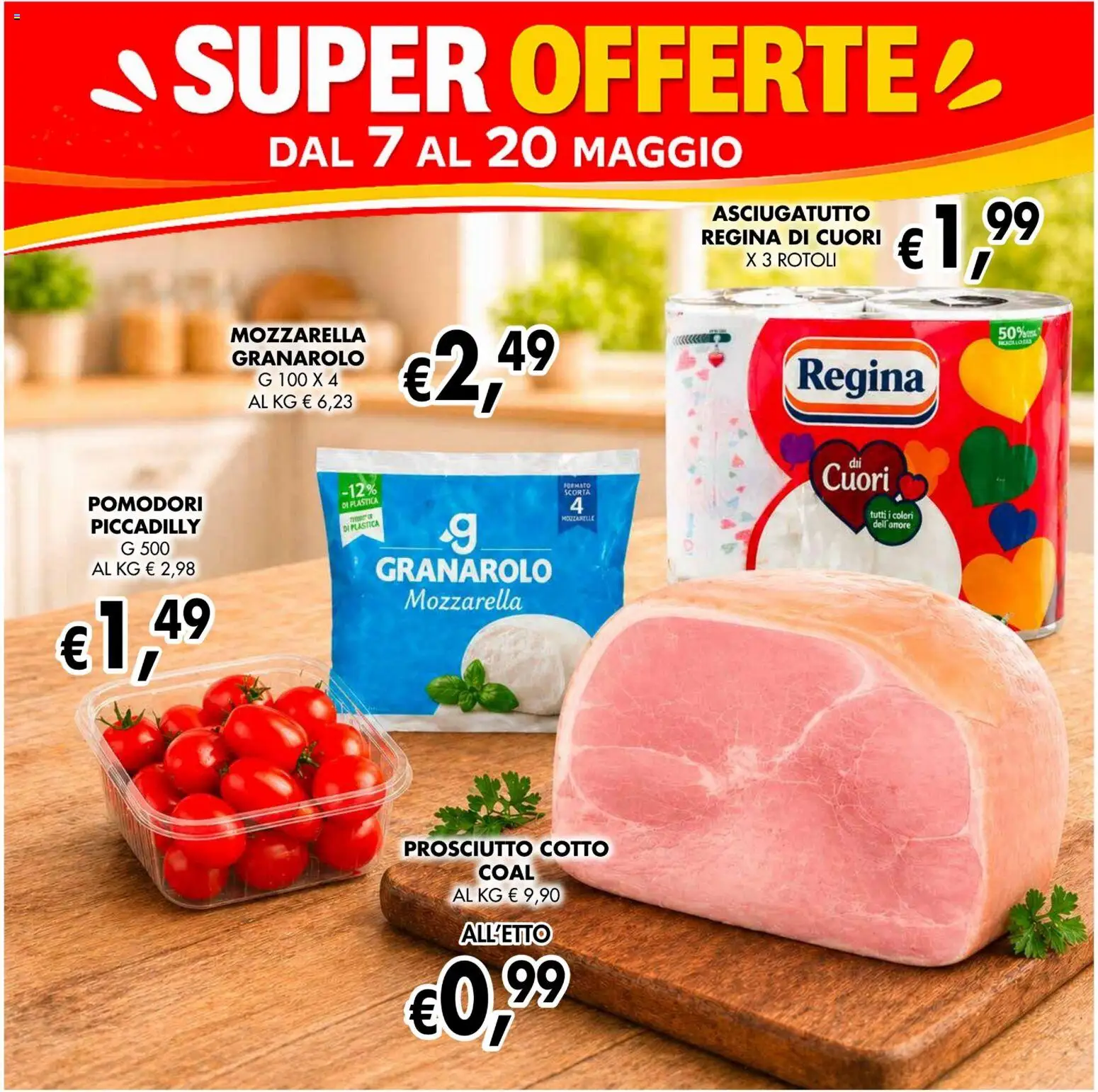 Volantino Coal del 07.05.2026 | Pagina: 23 | Prodotti: Prosciutto Cotto, Prosciutto, Pomodori, Asciugatutto